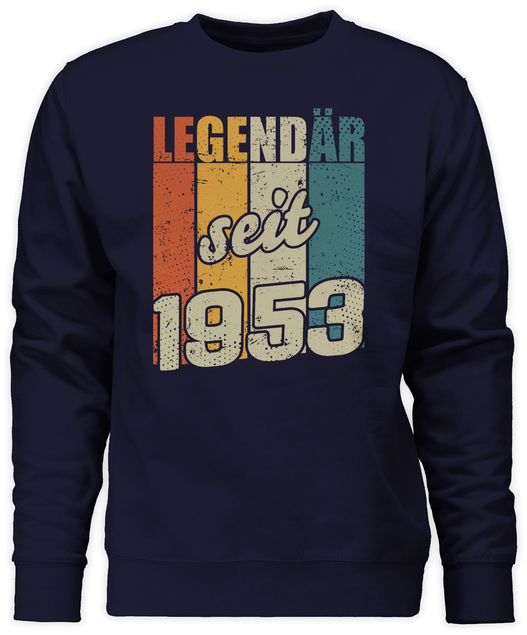 seit Sweatshirt Legendär 70. 1953 (1-tlg) Dunkelblau Shirtracer Geburtstag 1