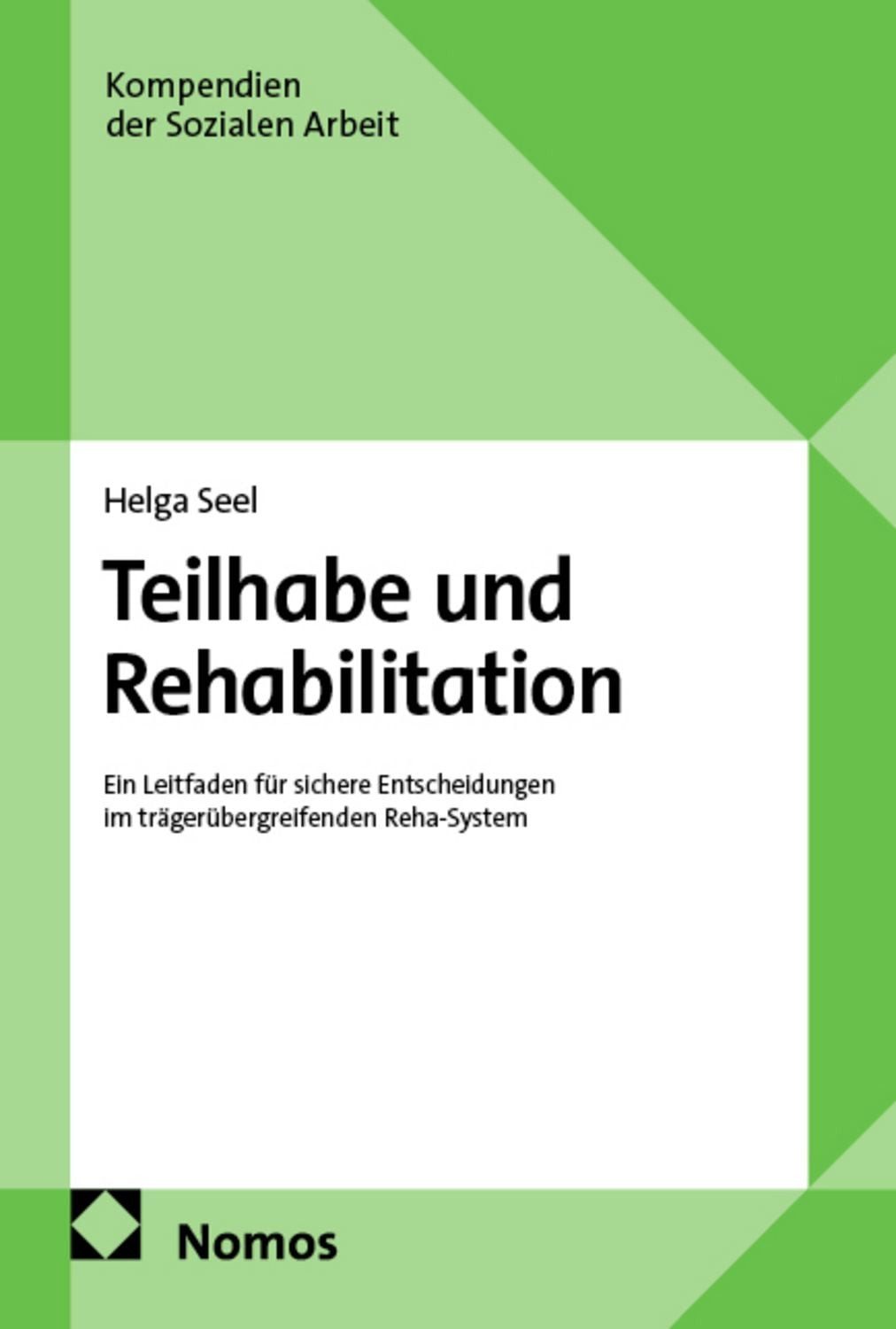 Teilhabe und Rehabilitation / Helga Seel