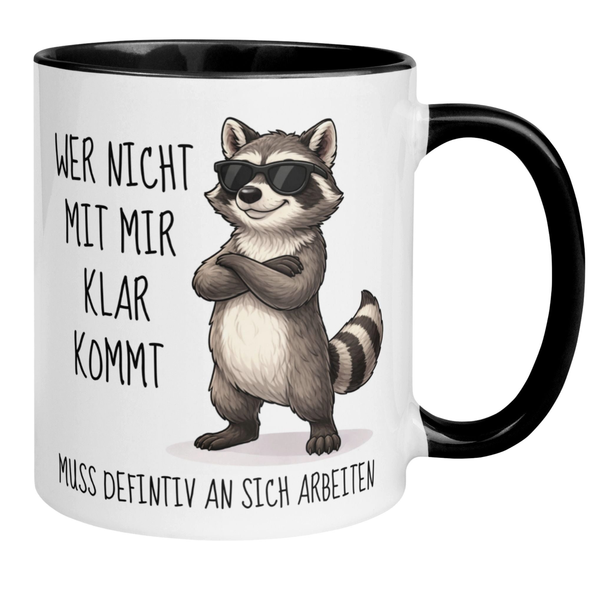 Momentals Tasse Waschbär – „Wer nicht mit mir klar kommt“ – Lustiges Geschenk Mann, Beidseitiger Druck · Links- & Rechtshänder · Spülmaschinenfest
