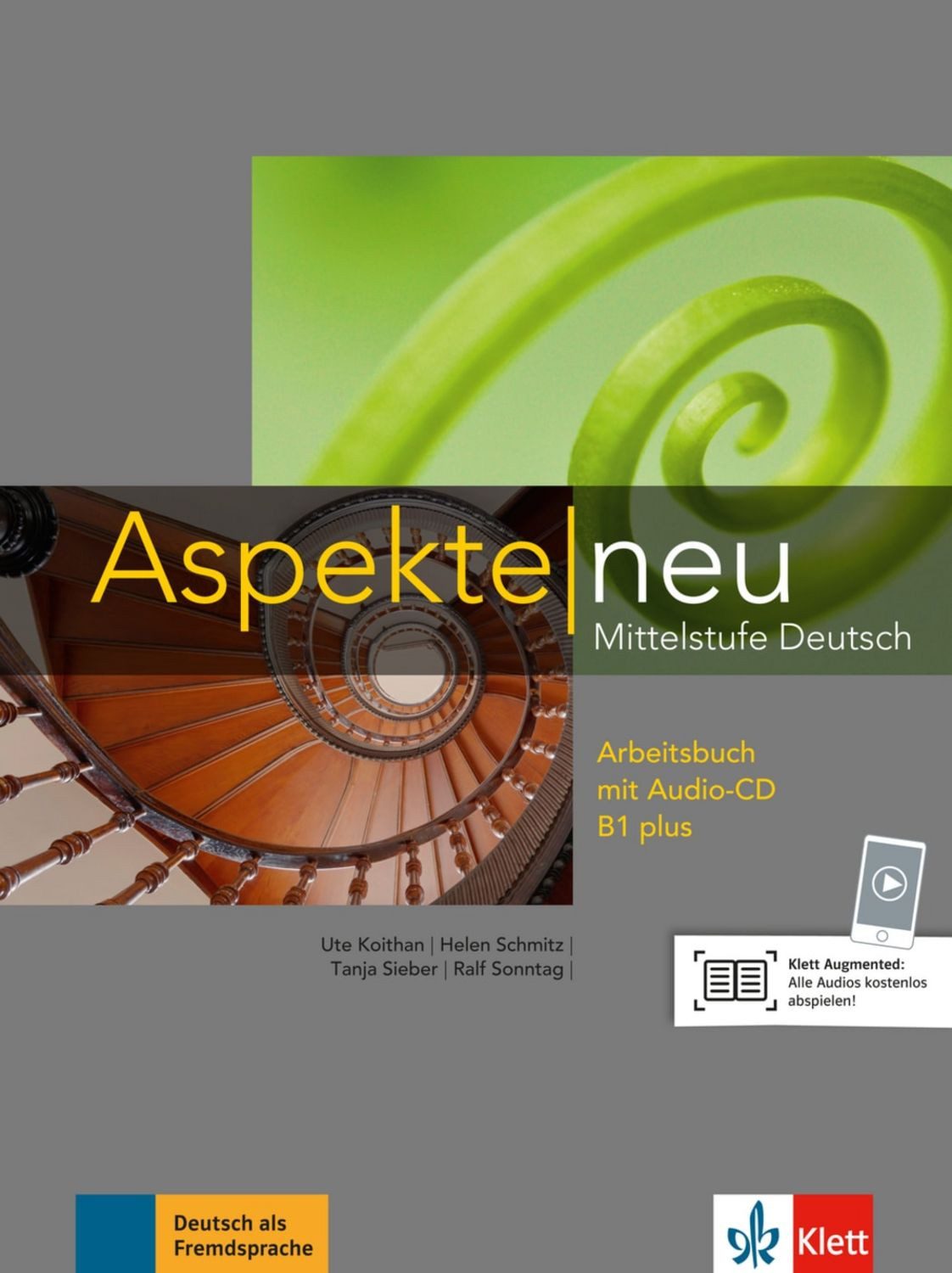 Aspekte neu B1 plus / Ute Koithan, Tanja Mayr-Sieber, Helen Schmitz, Ralf Sonntag