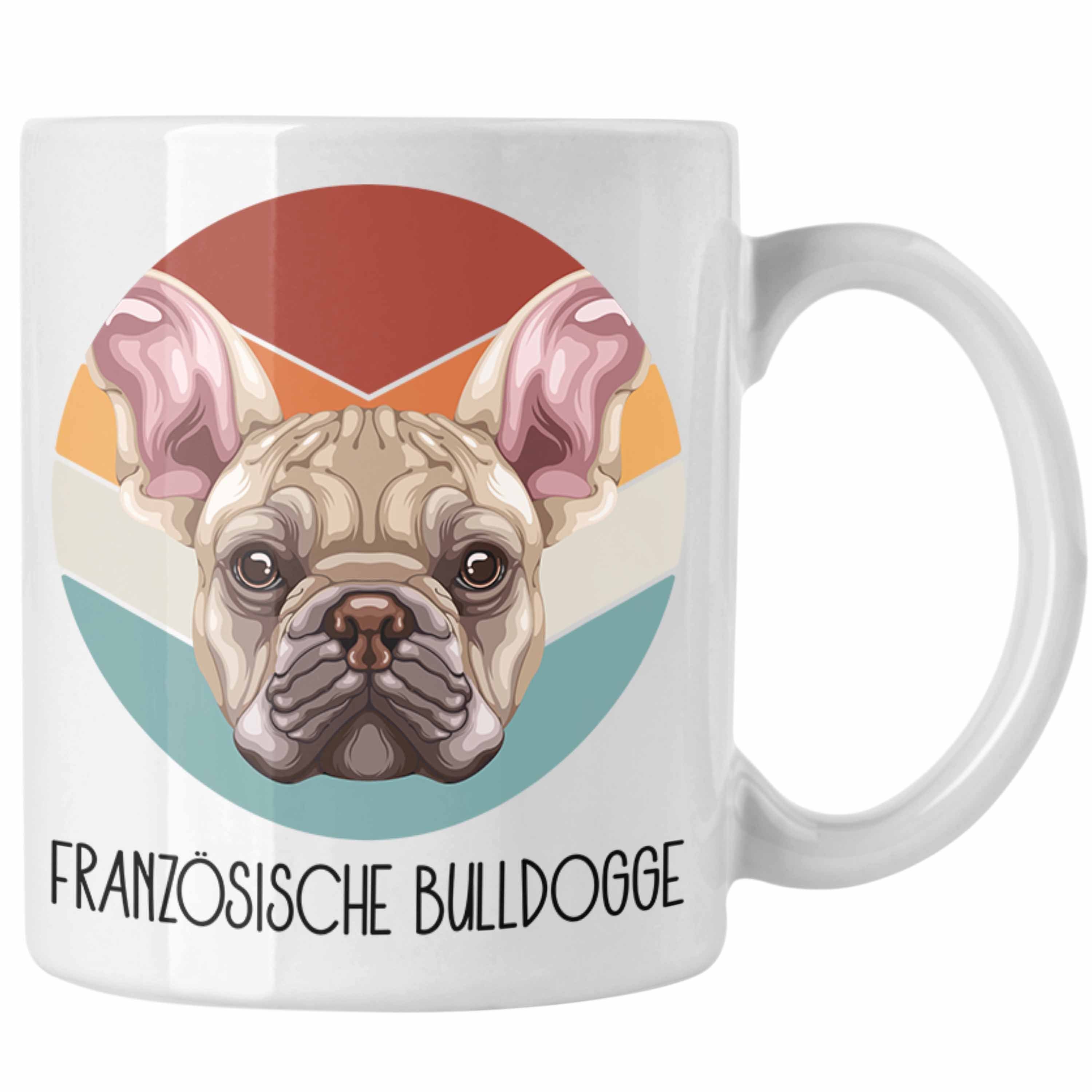 Bulldogge Geschenk Weiss Tasse Spruch Trendation Lustiger Besitzer Französische Tasse Geschen