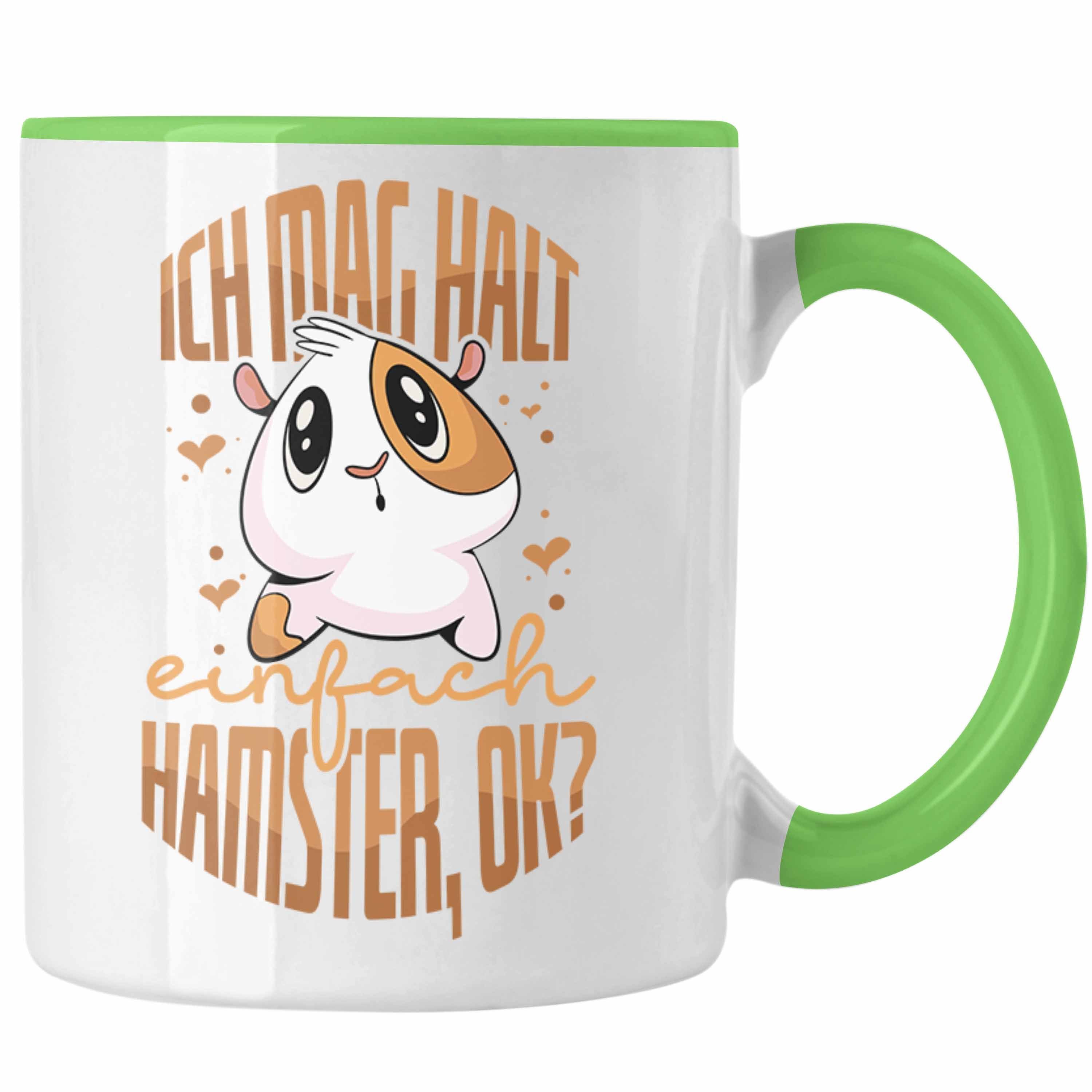 Trendation Tasse Trendation Lustige Tasse für Hamster Besitzer als Geschenkidee Hamste Grün