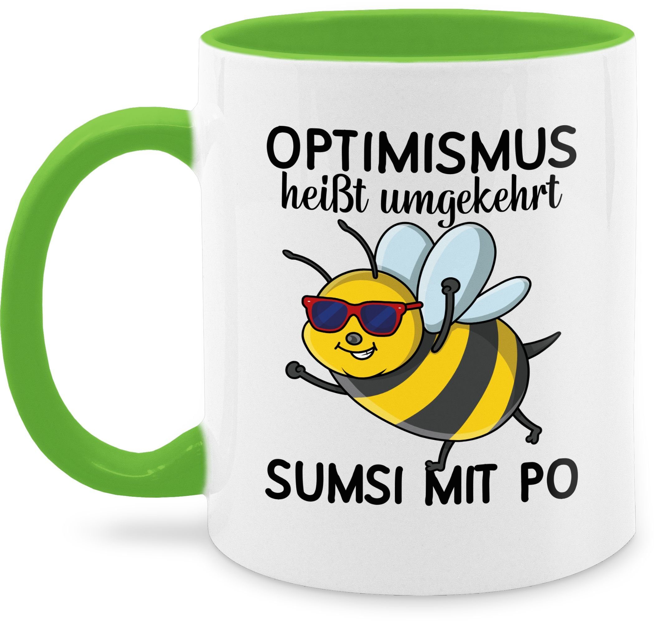 Shirtracer Tasse Optimismus heißt umgekehrt Sumsi mit Po I Büro Arbeitskollegen, Keramik, Statement 1 Hellgrün
