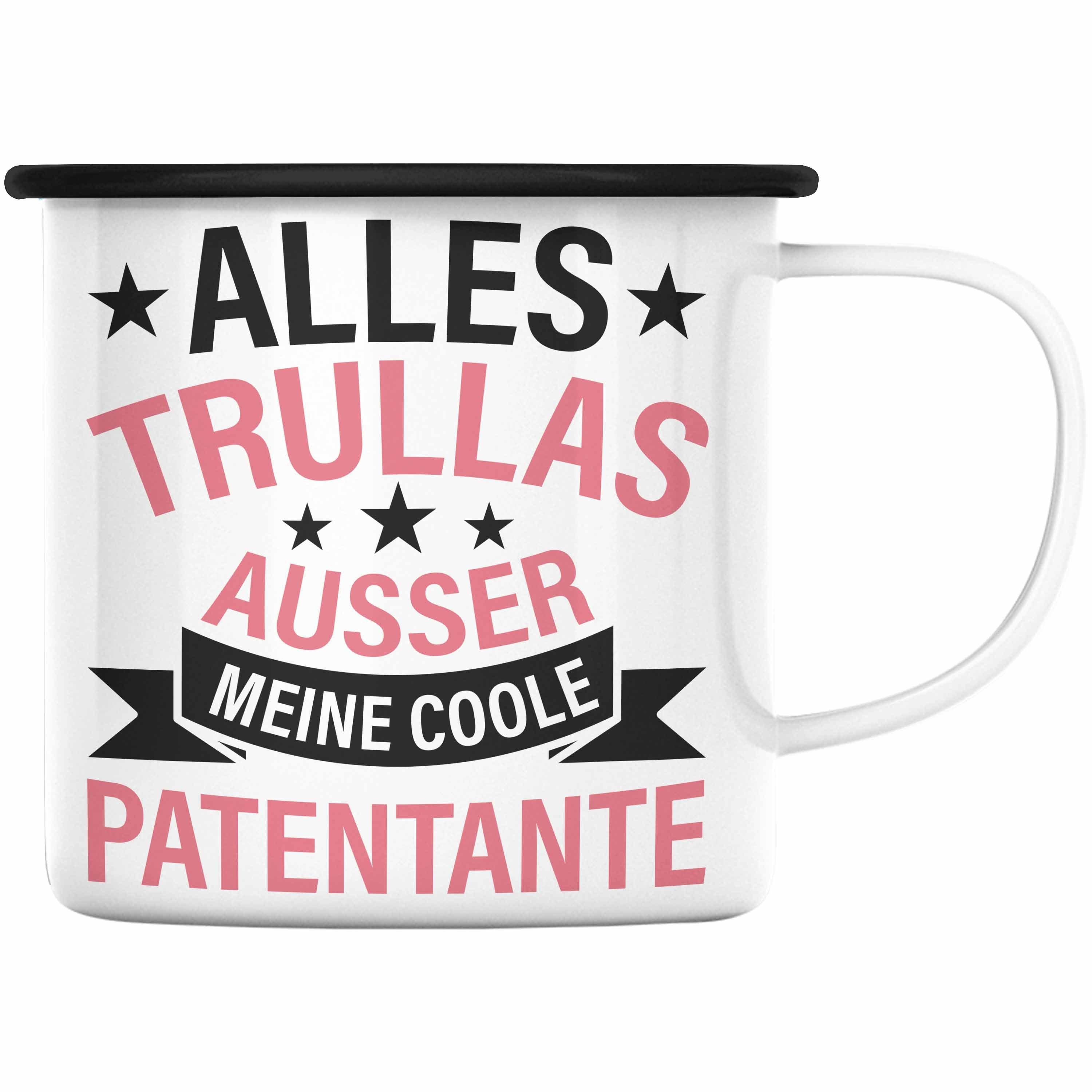 Trendation Thermotasse Trendation - Patentante Emaille Tasse Geschenk Lustig Alles Trullas Geschenkidee Geburtstag Schwarz