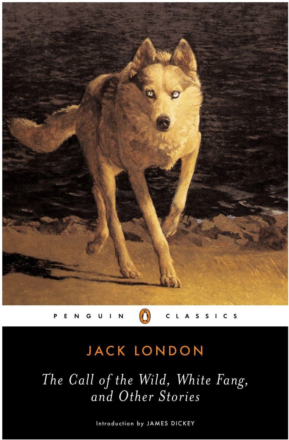 The Call of the Wild, White Fang, and Other Stories / Jack London