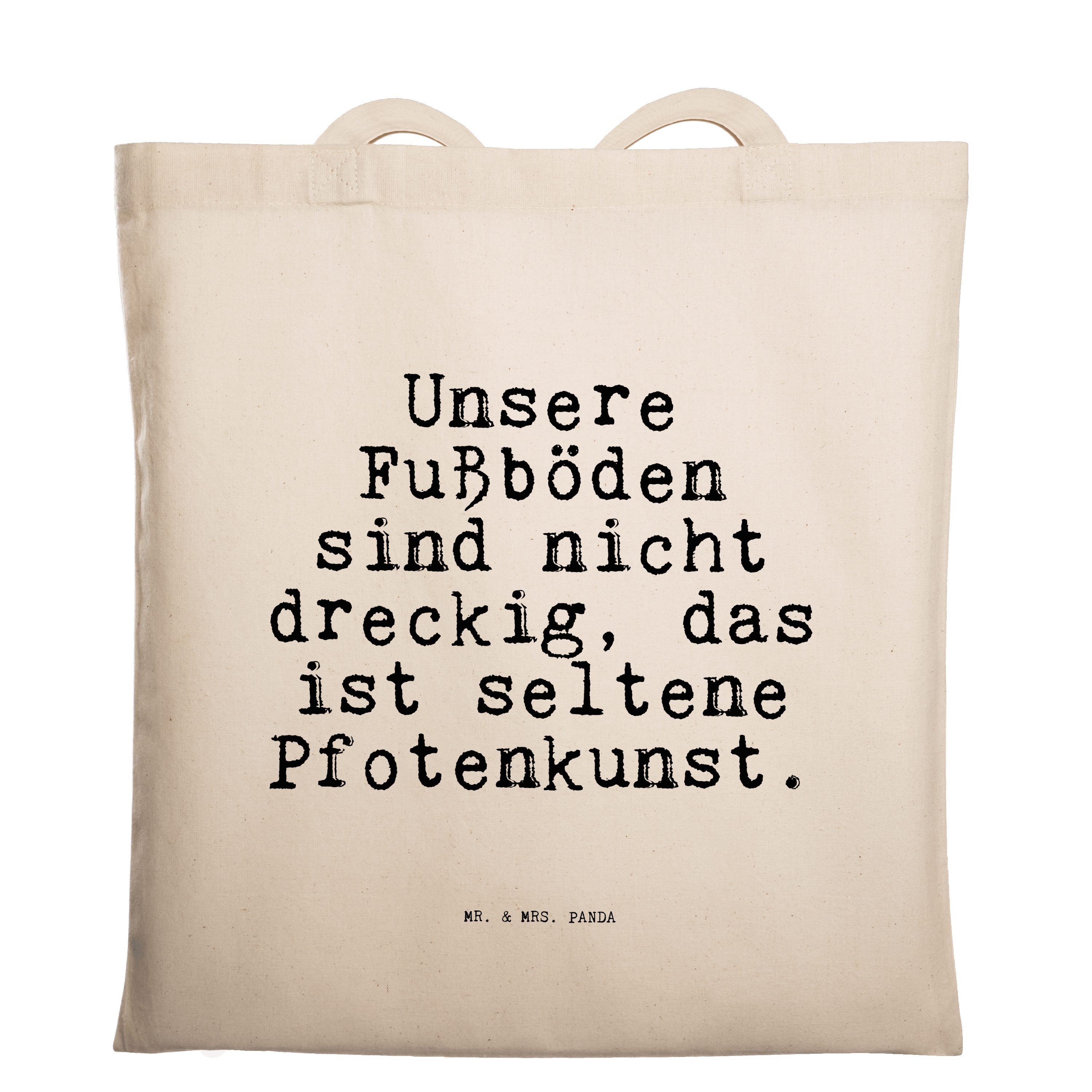 Mr. & Mrs. Panda Tragetasche Unsere Fußböden sind nicht... - Transparent - Geschenk, Hunde Kunst, (1-tlg)