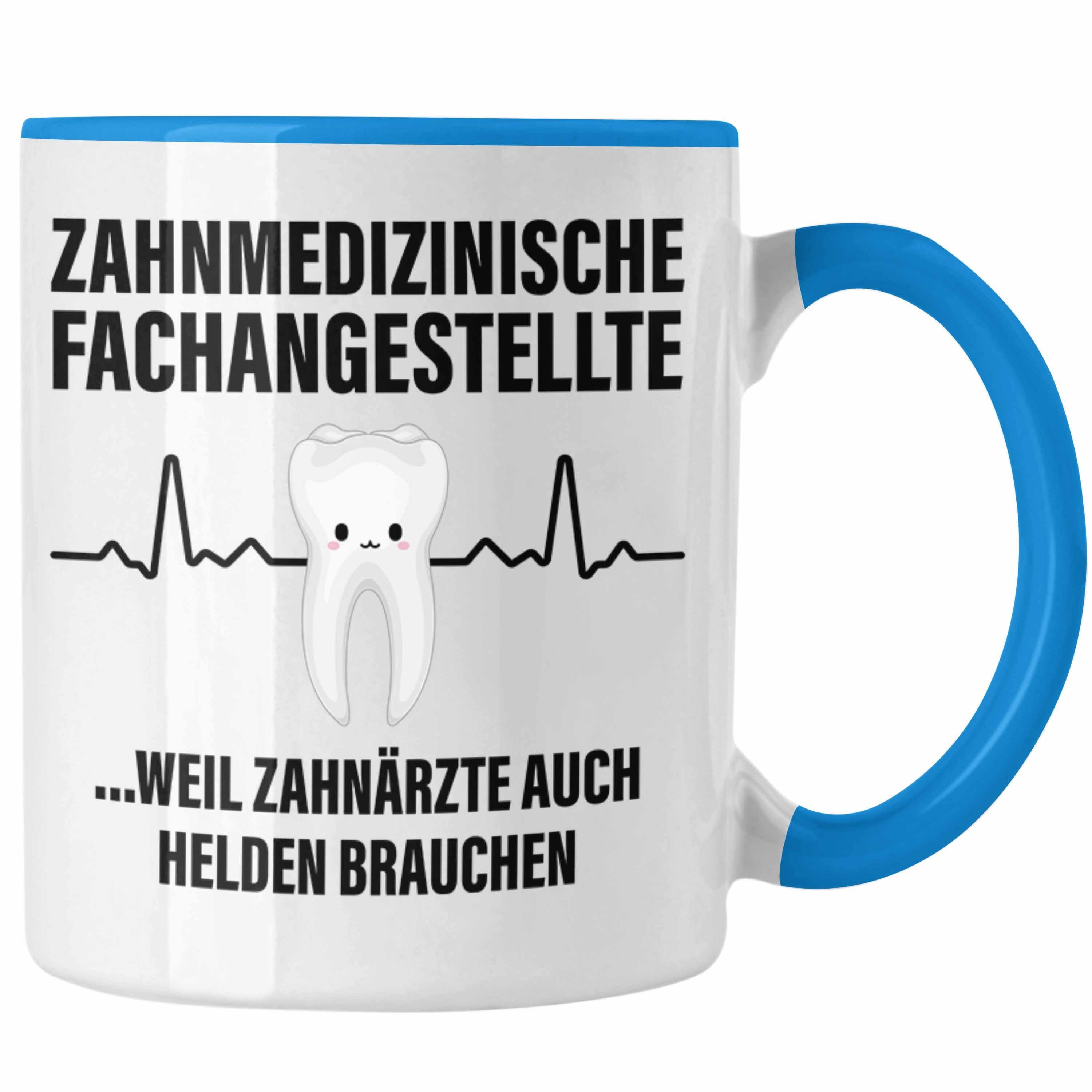 Trendation Tasse Trendation - Zahnmedizinische Fachangestellte Tasse Geschenk Lustig Za