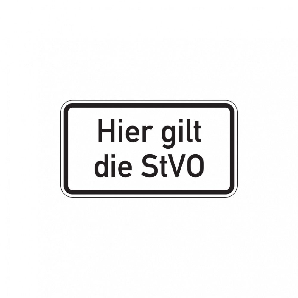Dreifke Verkehrsschild Verkehrszeichen - Hier gilt die StVO, Zusatzzeichen