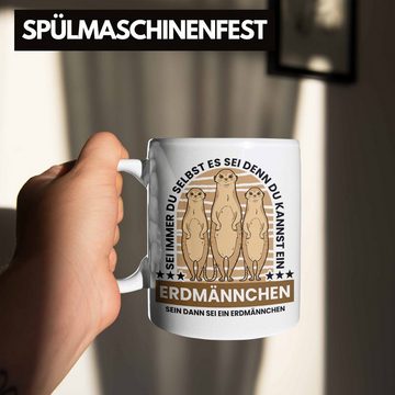 Trendation Tasse Trendation - Erdmännchen Tasse Geschenk Erdmännchen Liebhaber Geschenk