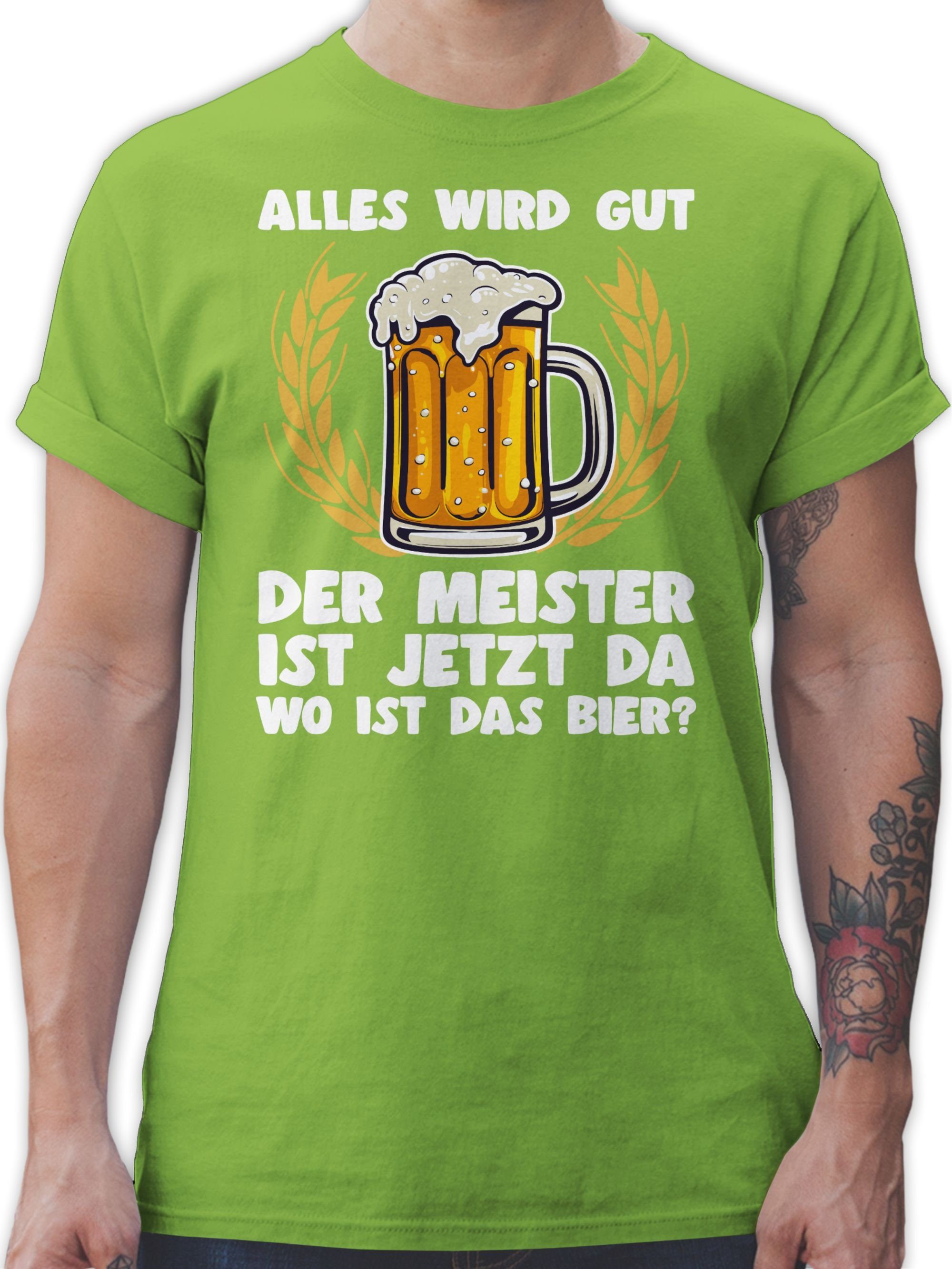 Shirtracer T-Shirt Alles wird gut der Meister ist jetzt da Bier Sprüche Saufen Sauf Trink Party & Alkohol Herren 03 Hellgrün