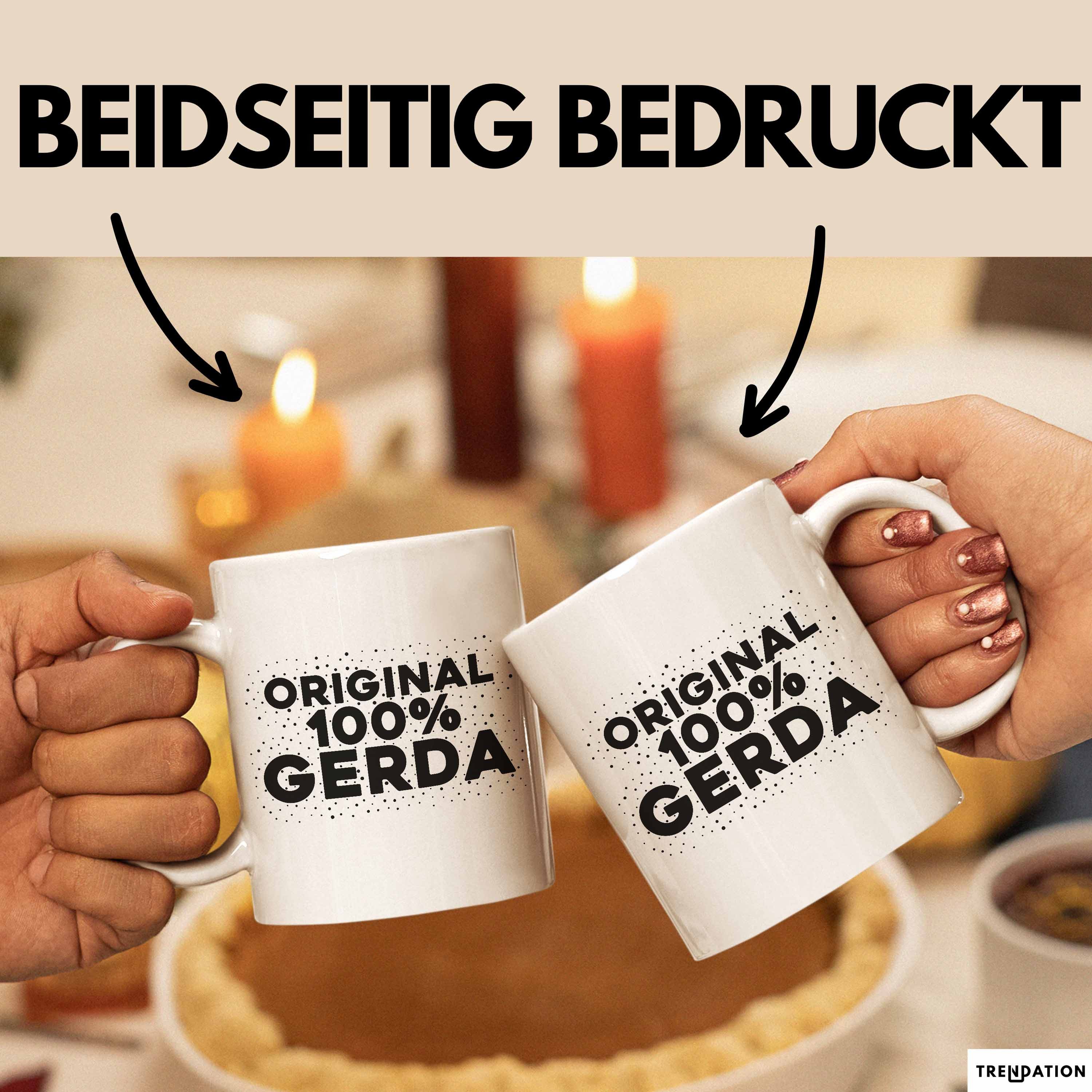 Trendation Tasse Gerda Tasse Original 100% Gerda Geschenk, Keramik