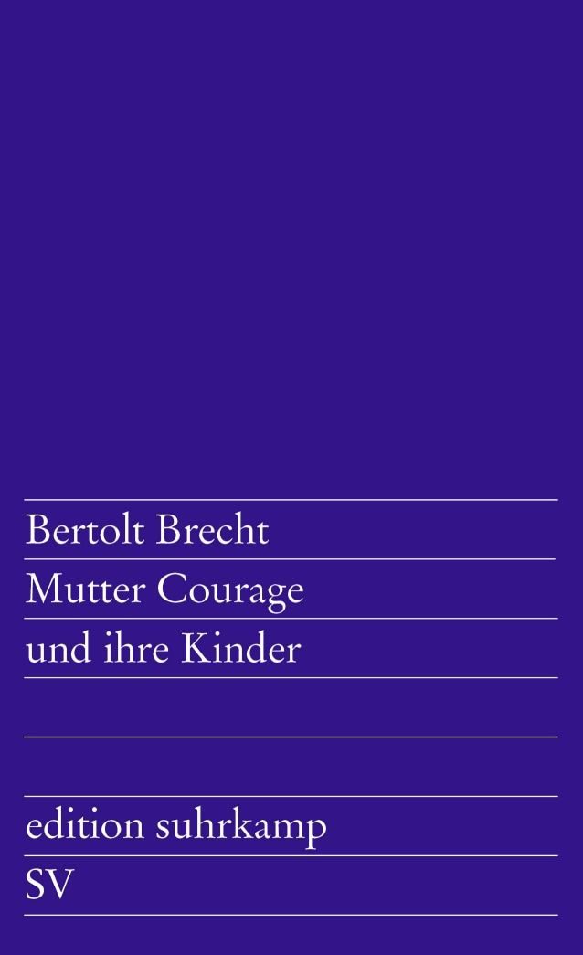 Belletristik Mutter Courage und ihre Kinder Eine Chronik aus dem Dreißigjährigen Kr Bertolt Brecht