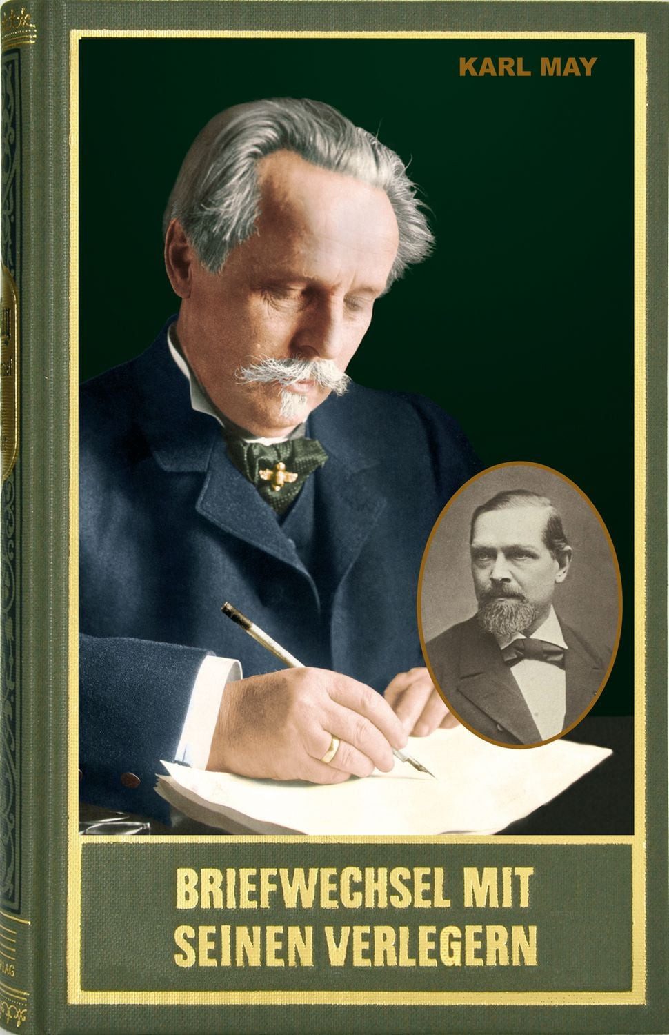 Gesammelte Werke / Briefwechsel mit seinen Verlegern und Redakteuren. / Karl May