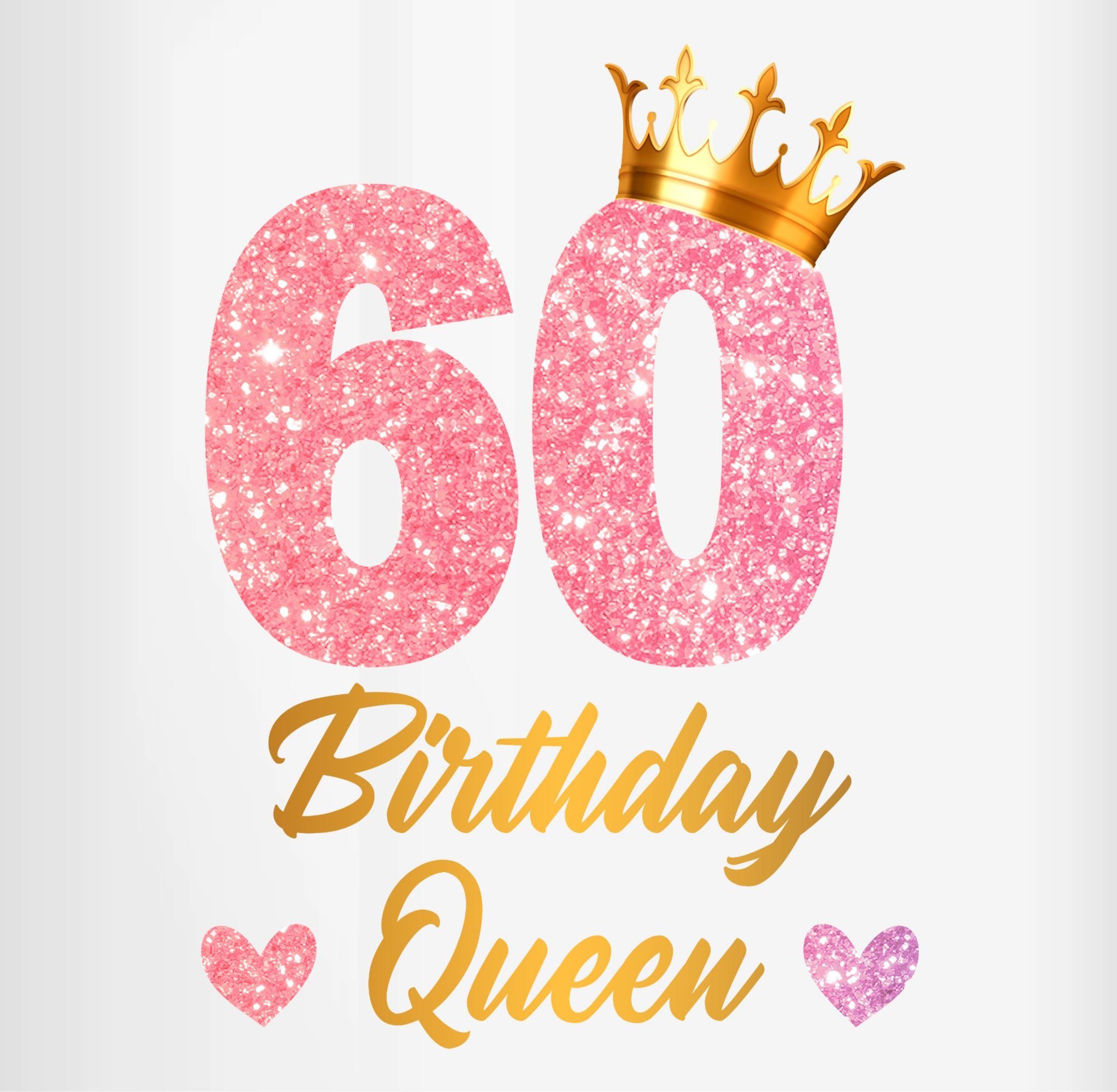 Shirtracer Geburtstags Queen Rosa Birthday 60. Tasse 1 60 Tasse Geburtstag Keramik, Geburtstagsgeschenk 60, Königin