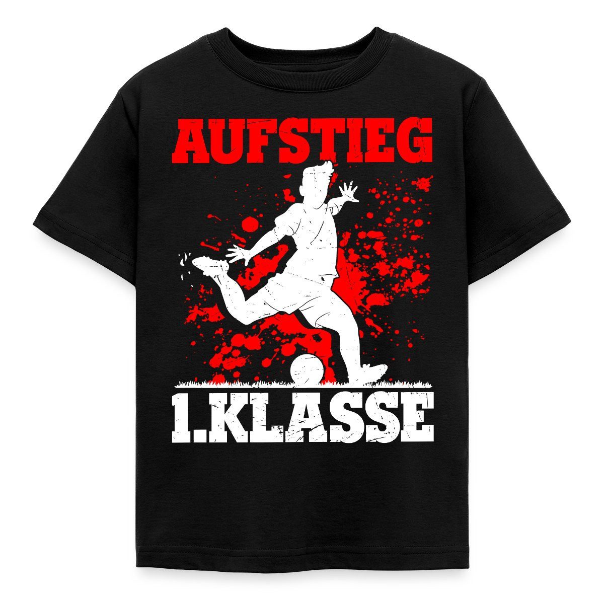 T-Shirt Aufstieg 1. Klasse Schulanfang Fußball Rot Kinder T-Shirt