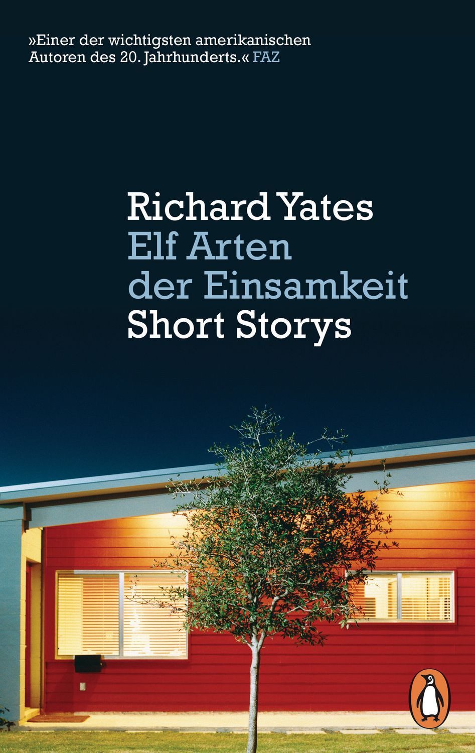 Elf Arten der Einsamkeit / Richard Yates