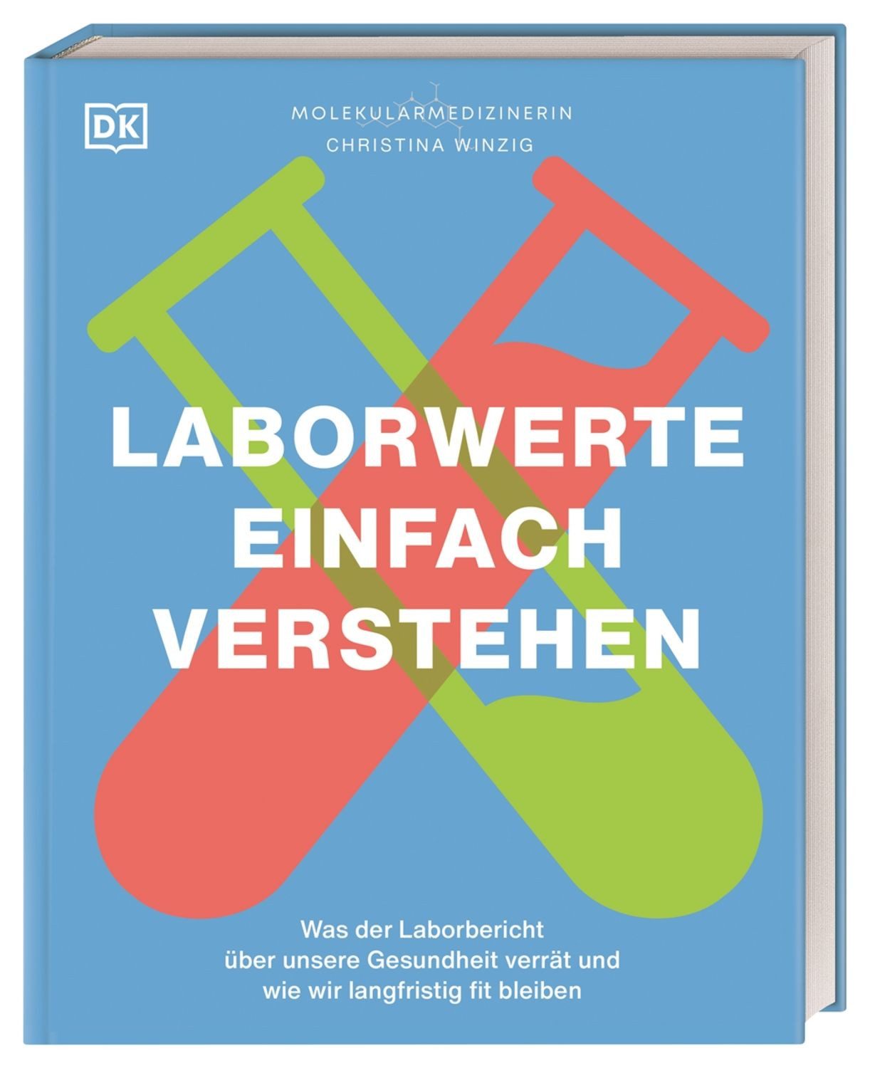 Laborwerte einfach verstehen / Christina Winzig