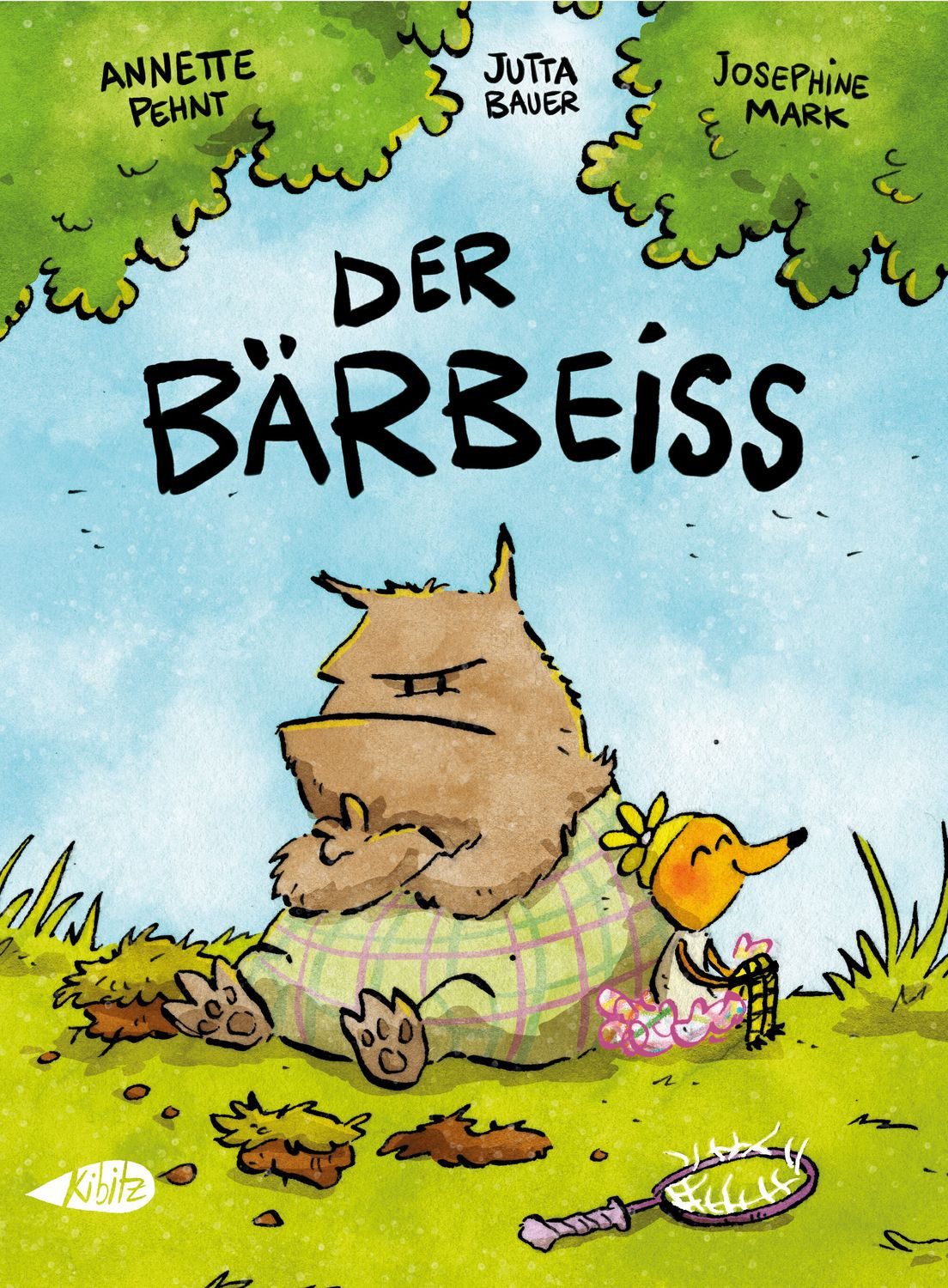 Der Bärbeiß / Annette Pehnt, Jutta Bauer, Josephine Mark