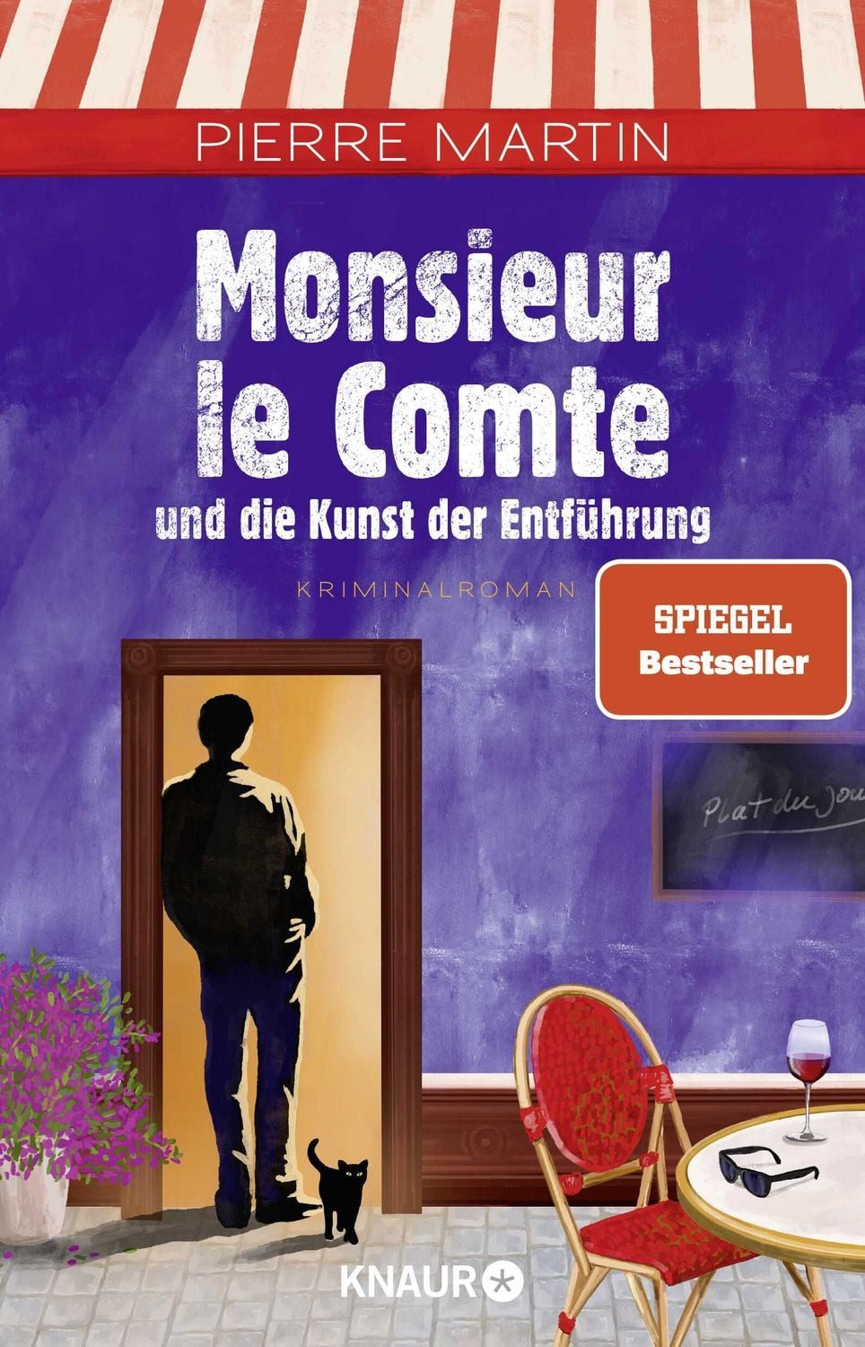 Monsieur le Comte und die Kunst der Entführung / Pierre Martin, Kriminalroman, Band 3 der Cosy Crime- und Spiegel Bestseller-Krimi-Reihe, SPIEGEL-Bestseller