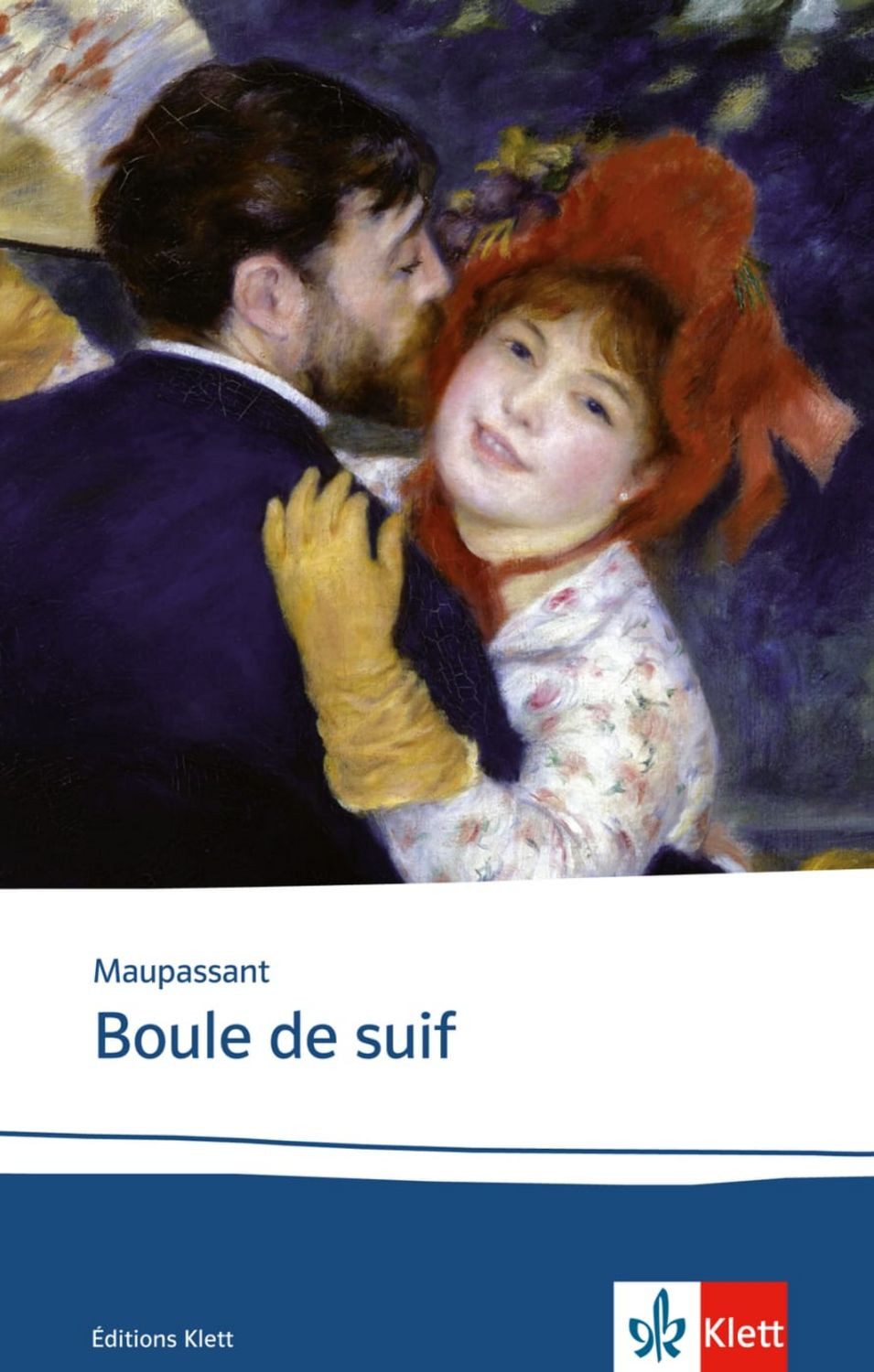 Boule de suif / Guy de Maupassant