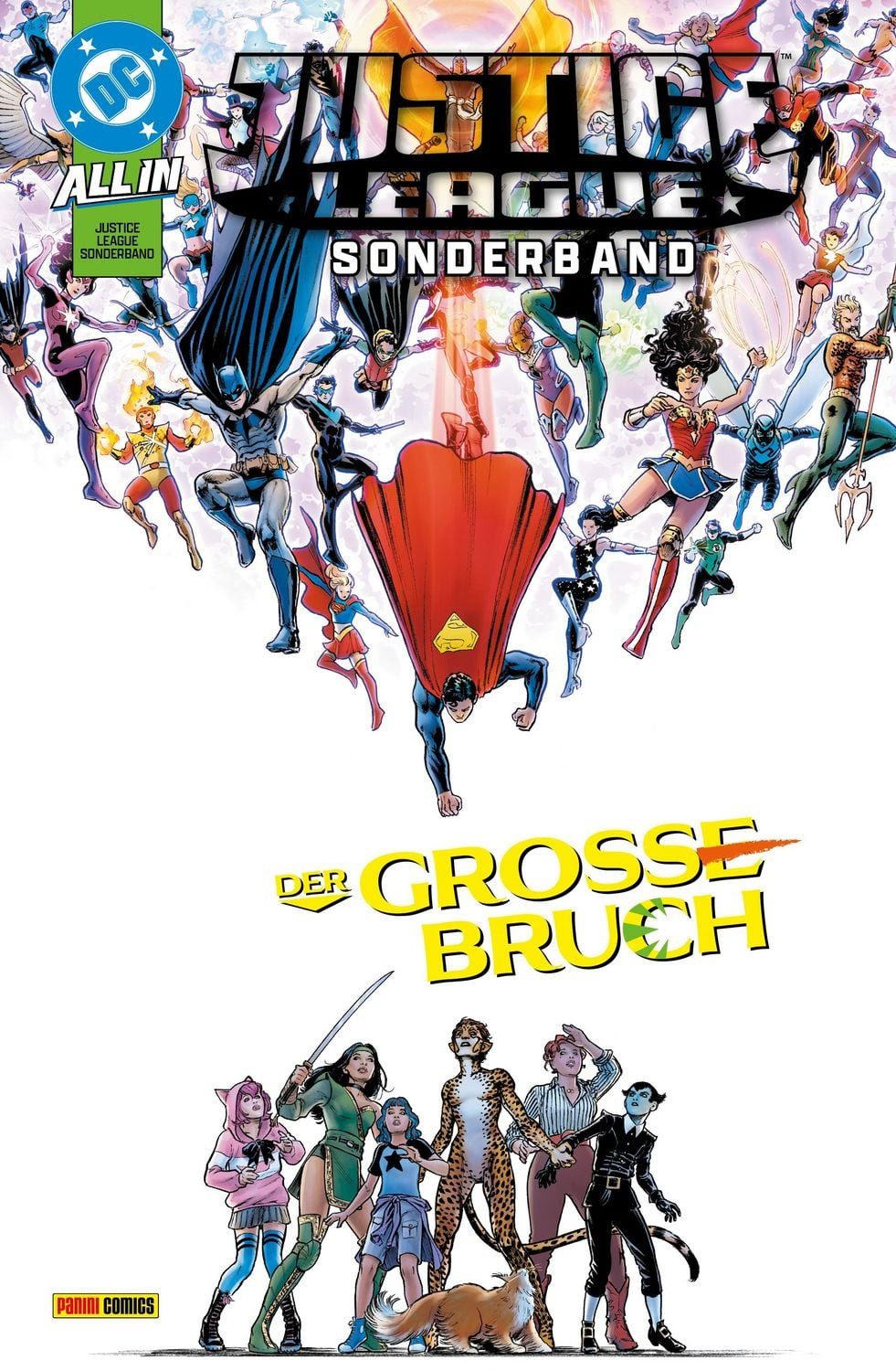 Justice League Sonderband / Greg Rucka, Nicola Scott, Bd. 3: Der große Bruch