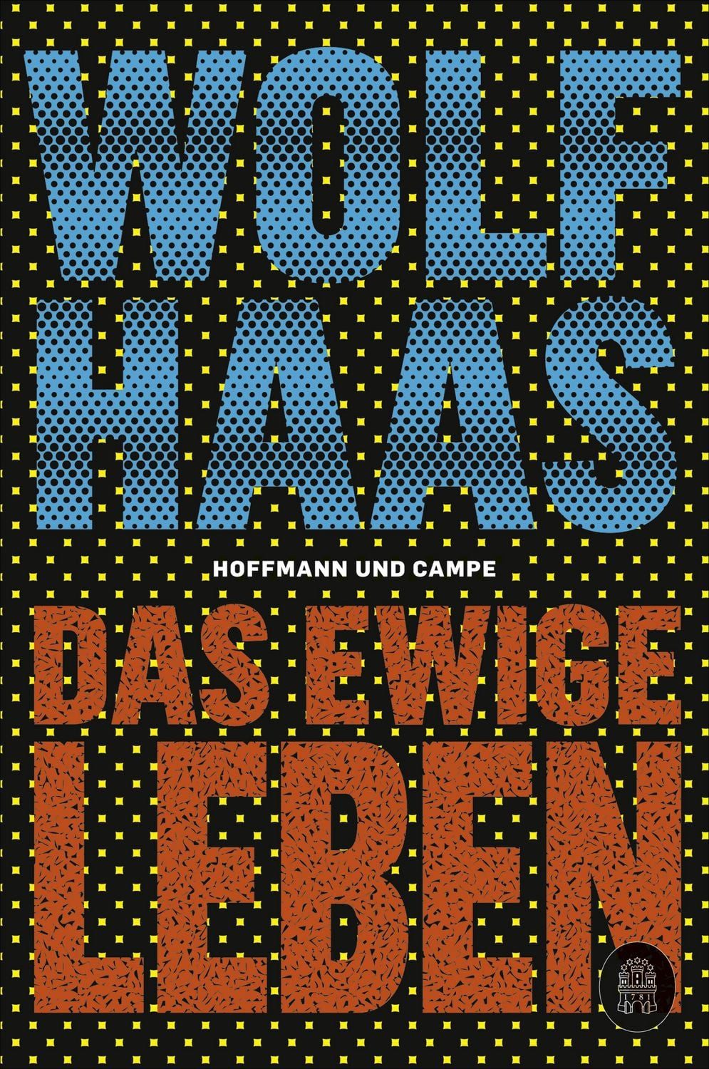 Belletristik Das ewige Leben Wolf Haas