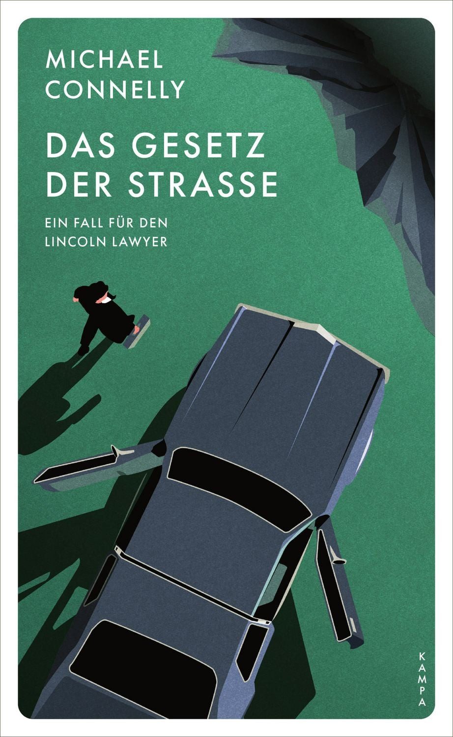 Das Gesetz der Straße / Michael Connelly