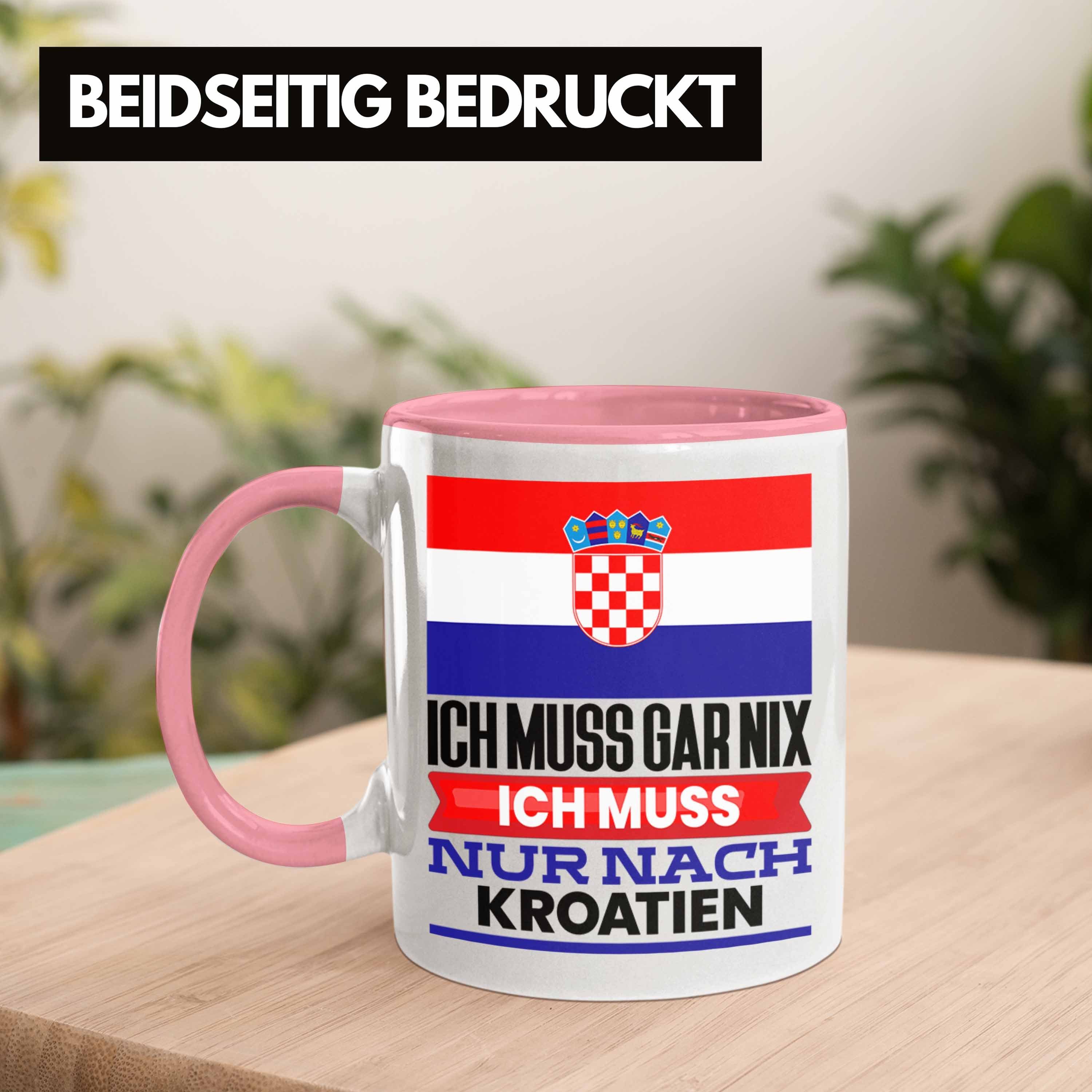 Tasse Ich Trendation Urlaub Rosa Geburtstag Geschenk Geschenkidee Kroatien für Tasse Kroaten