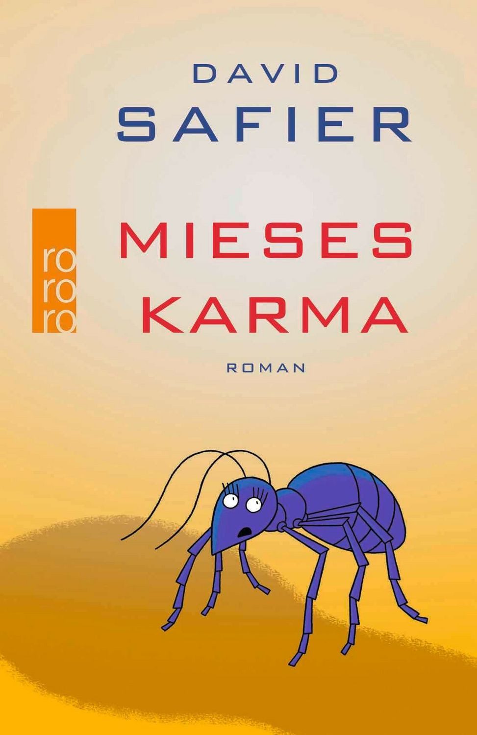 Mieses Karma / David Safier