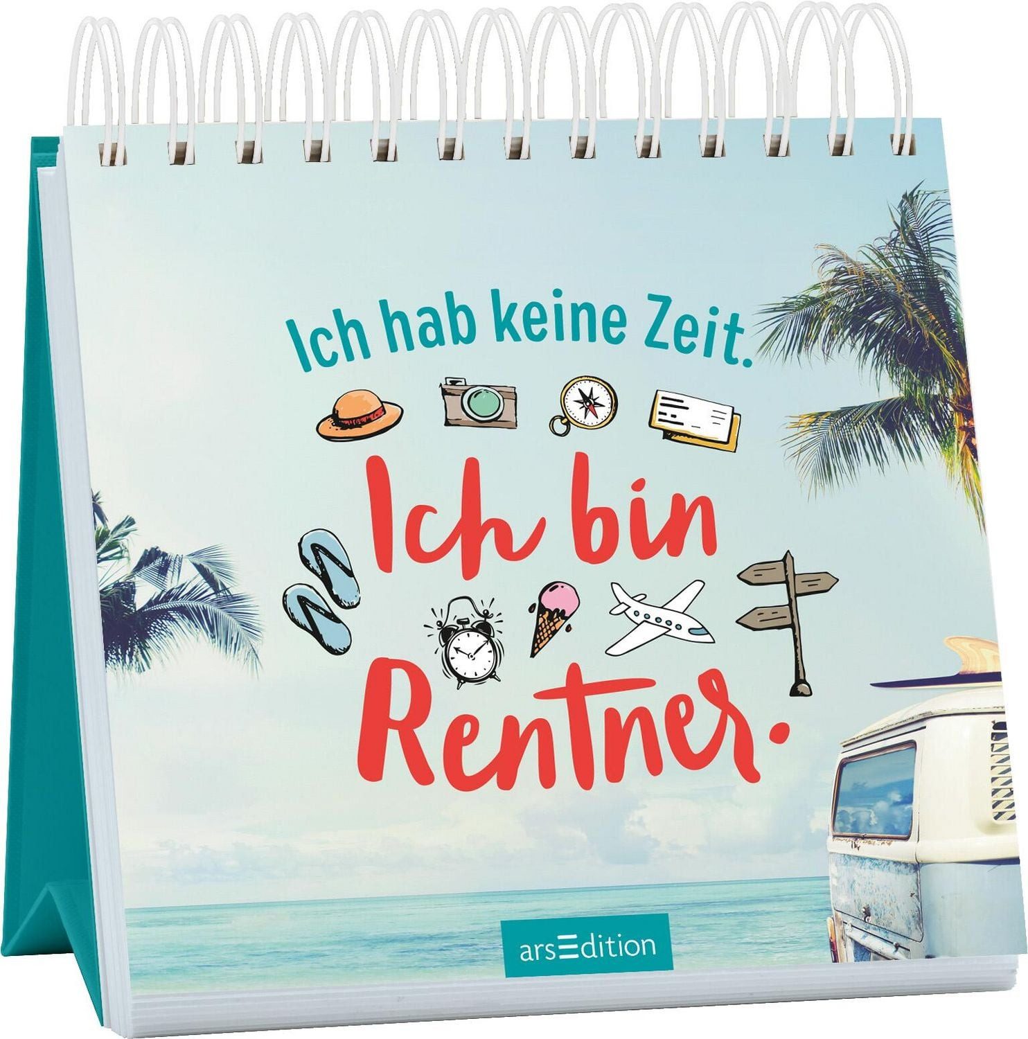 Ich hab keine Zeit. Ich bin Rentner. / diverse