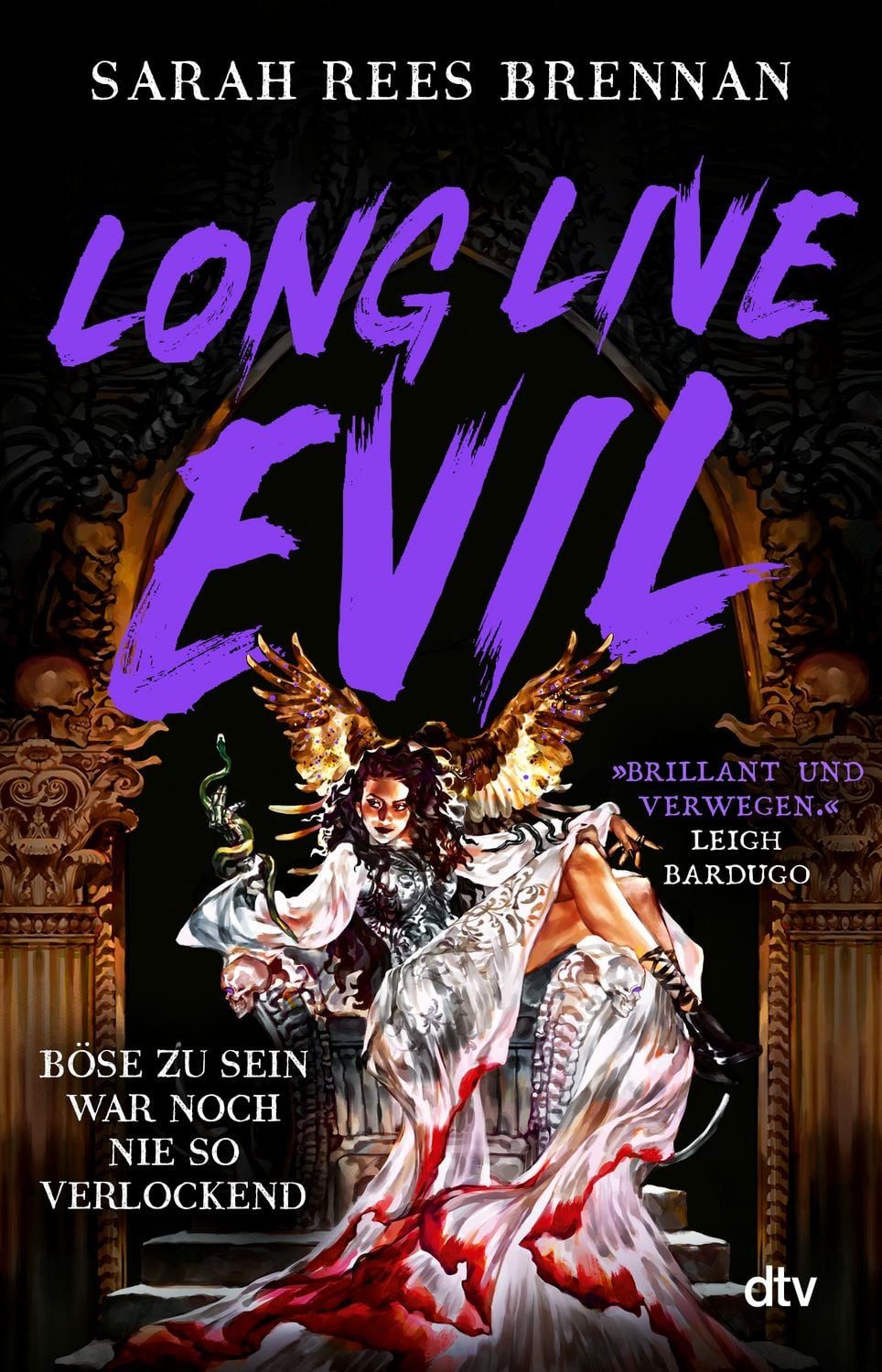 Long Live Evil Roman, Der #1 Sunday Times Bestseller: Für alle, die s / Sarah Rees Brennan
