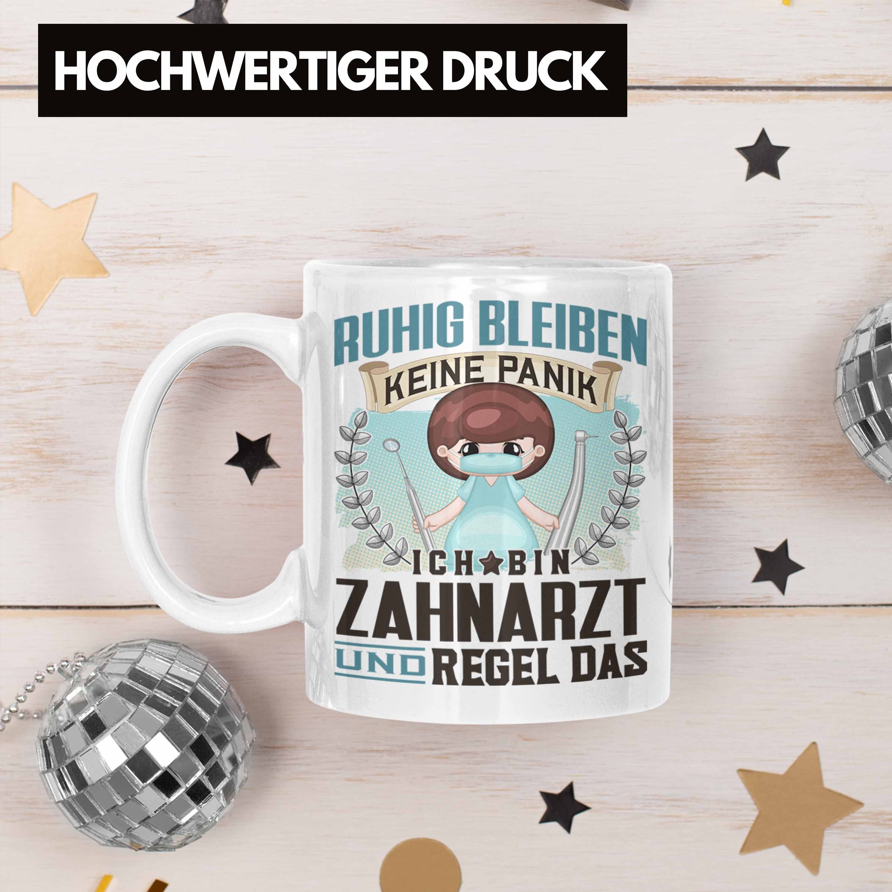 Zahnarzt Lustiger Tasse Trendation Ruhig Tasse Spruch Blei Geschenk - Weiss Trendation Männer