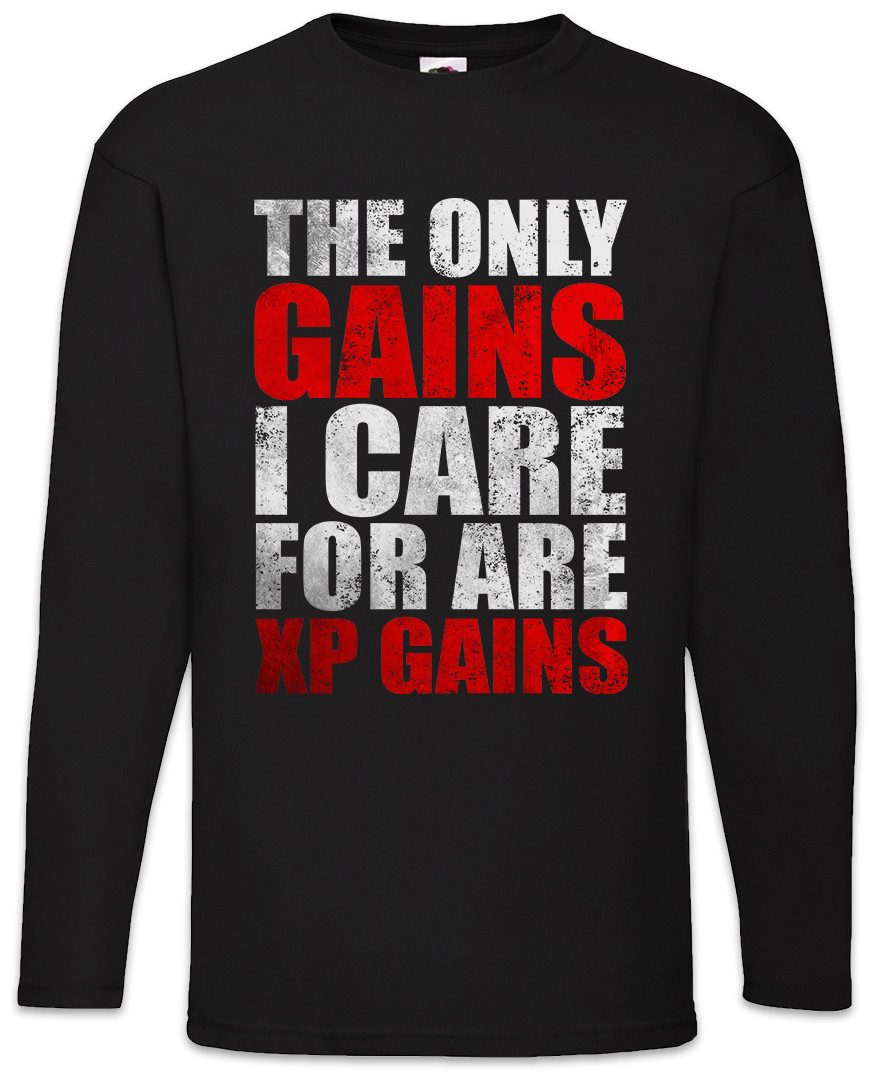 Langarmshirt The Only Gains I Care For Langarm T-Shirt Are XP Gamer Games Gaming