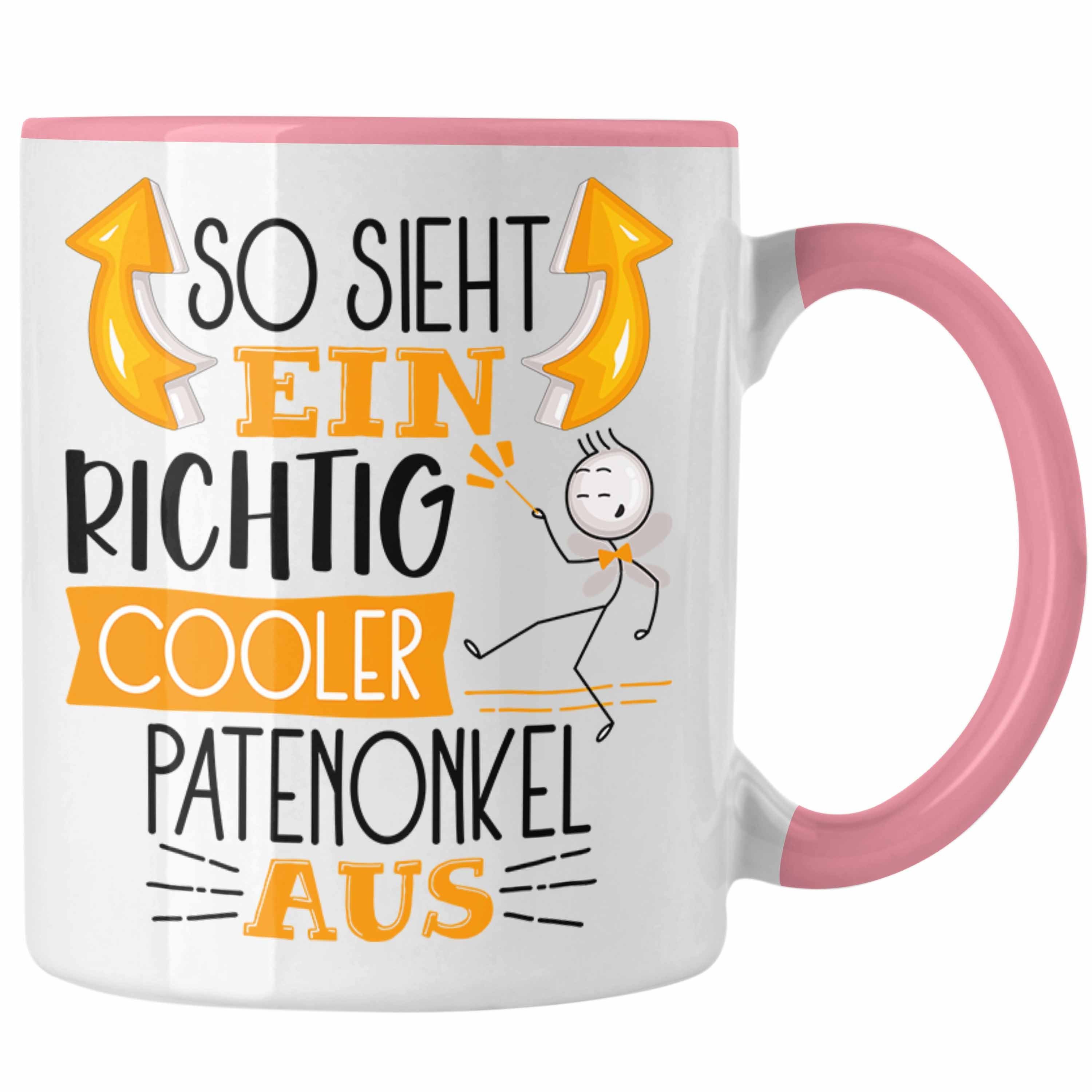 Hohe Qualität und maximale Ersparnis Trendation Tasse Patenonkel Tasse Geschenk Sieht So RIchtig Rosa Ein Patenonkel Aus Cooler