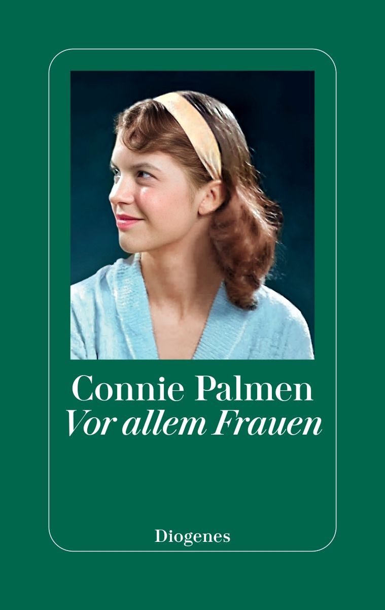Vor allem Frauen / Connie Palmen, Über Virginia Woolf, Sylvia Plath, Joan Didion u. a.