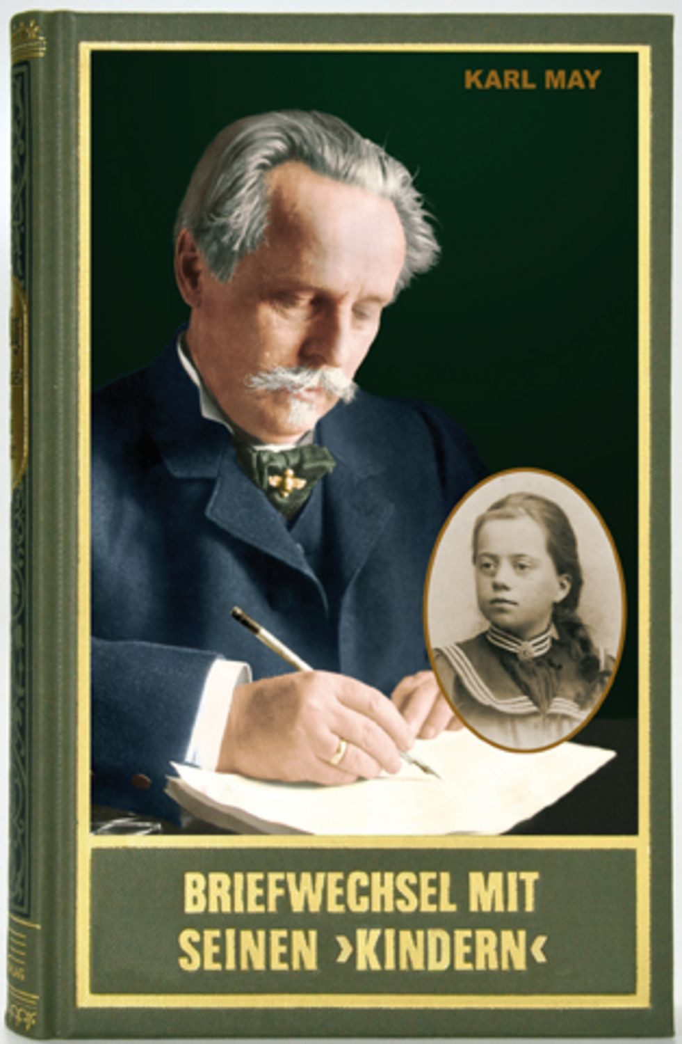 Briefwechsel mit seinen 'Kindern' I / Karl May