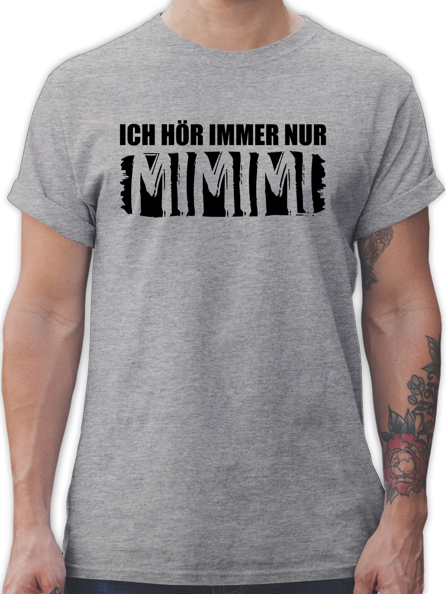 Spruch Statement mit nur - höre immer Ich MIMIMI 1 schwarz Shirtracer Sprüche meliert Grau T-Shirt