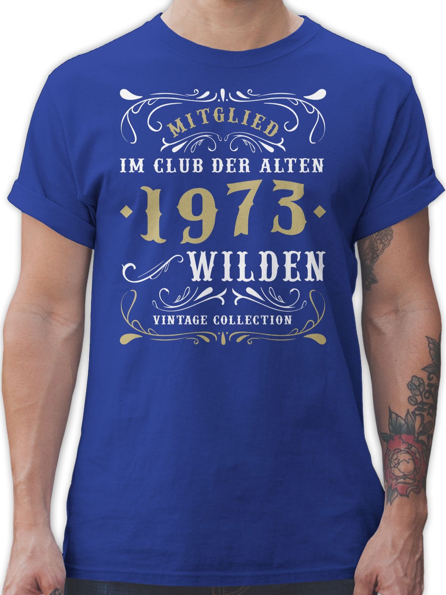 Shirtracer T-Shirt Mitglied im Club der alten Wilden 1973 50. Geburtstag 3 Royalblau