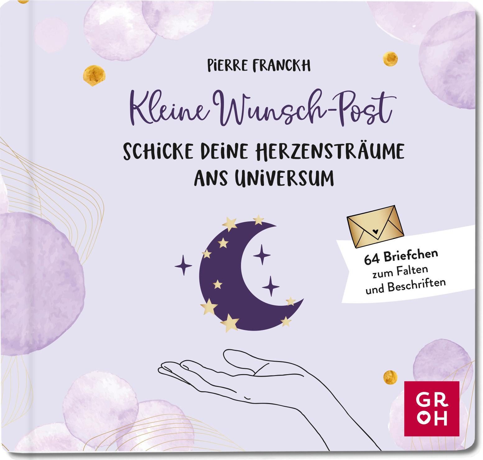 groh Verlag Fotoalbum Kleine Wunsch-Post: Schicke deine Herzensträume ans Universum