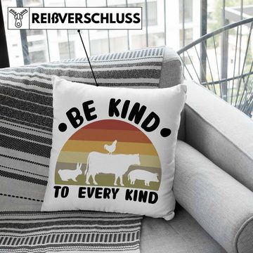 Trendation Dekokissen Trendation - Veganer Kissen Geschenk Be Kind To Every Kind Vegan Geschenkidee Lustiger Spruch Vegane Lebensweise Veganerin Spruch Dekokissen mit Füllung 40x40