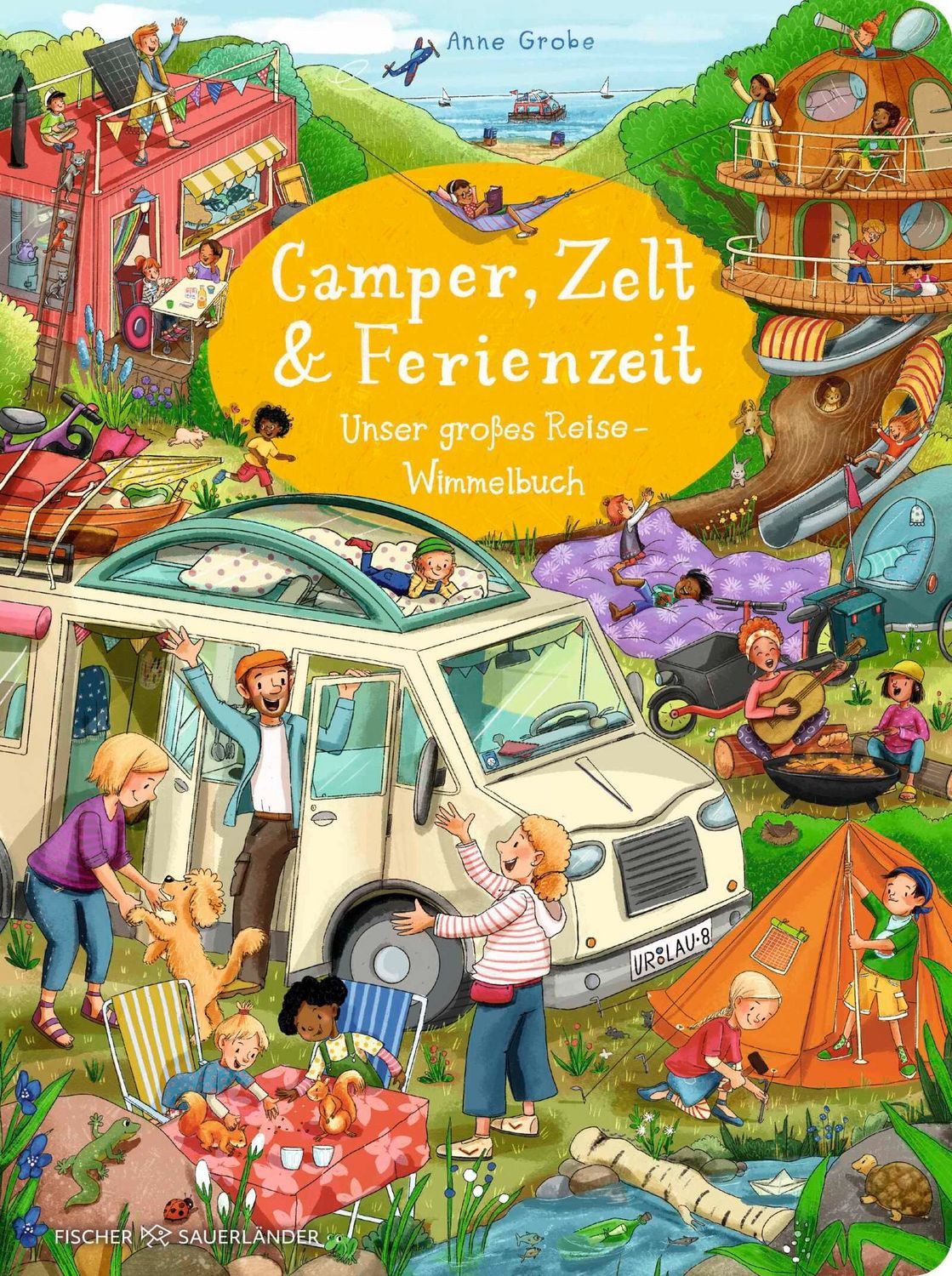Camper, Zelt und Ferienzeit. Unser großes Reise-Wimmelbuch / diverse
