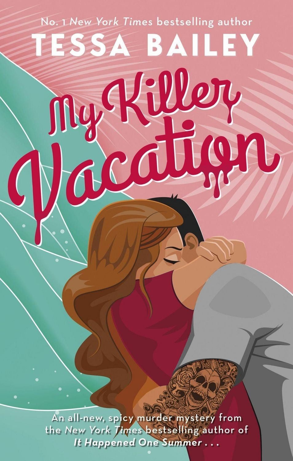 My Killer Vacation / Tessa Bailey