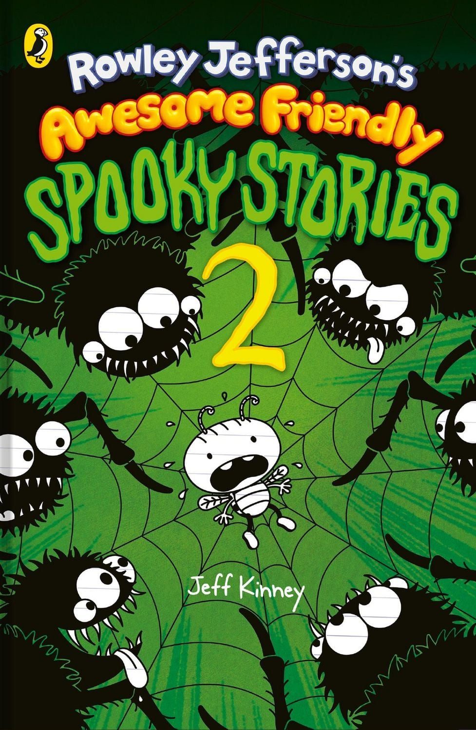 Rowley Jefferson's Awesome Friendly Spooky Stories 2 / Jeff Kinney