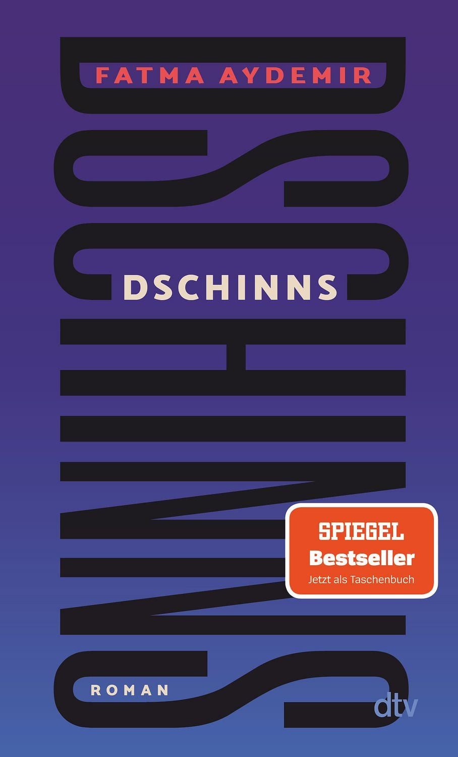Dschinns / Fatma Aydemir, Roman, »Eine Augen öffnende Lektüre.« Denis Scheck