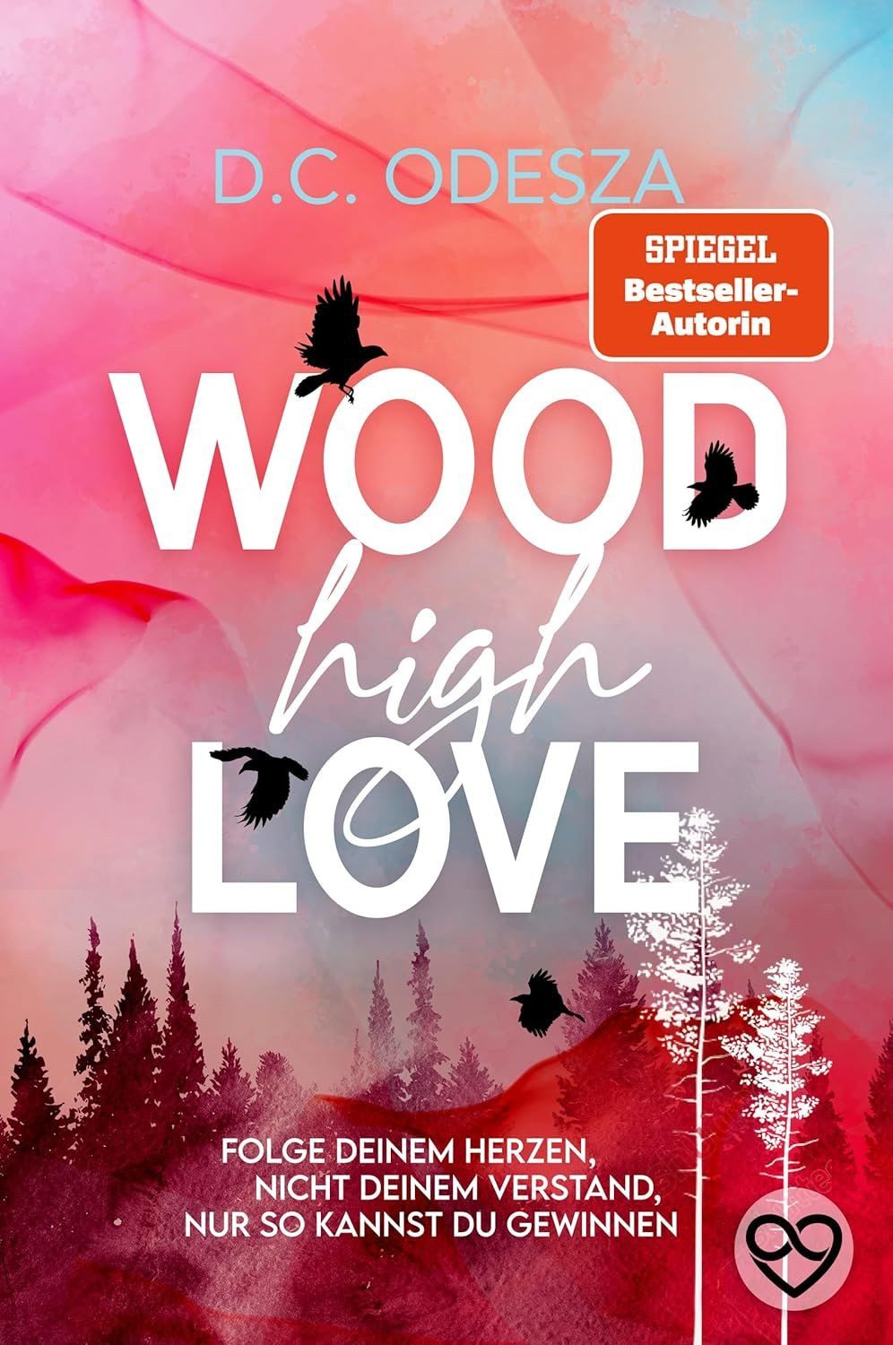 Jugendbuch Wood High Love Farbschnitt-Ausgabe je nach Verfügbarkeit D.C. Odesza