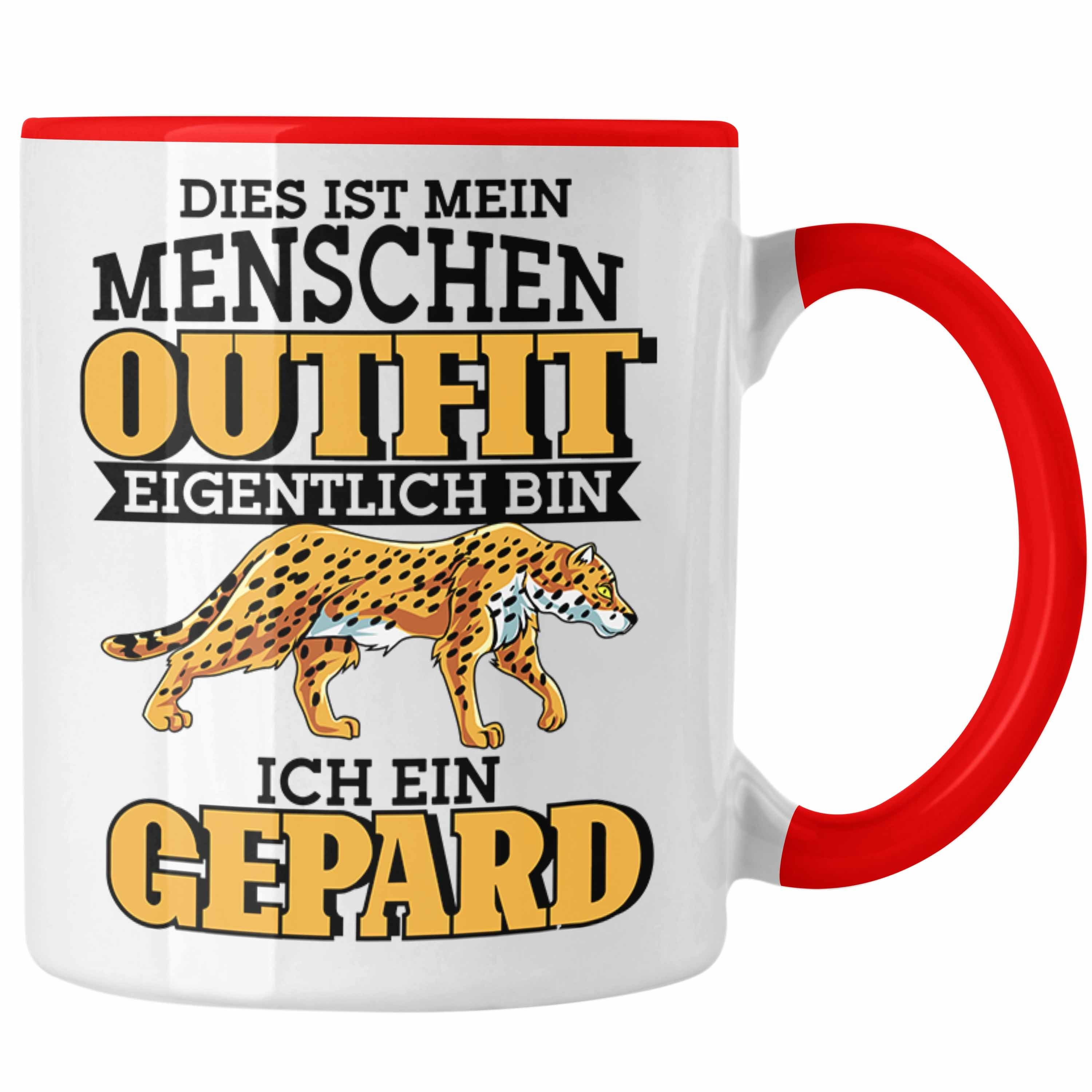 Geschenkidee Lustige Rot Kostüm Spruch Tasse Tasse Trendation Gepard