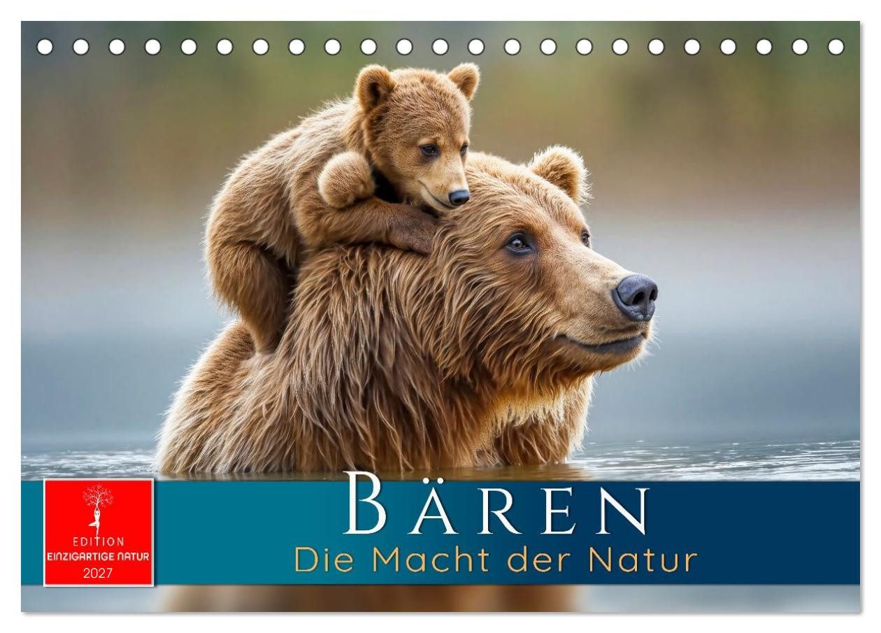 CALVENDO Wandkalender Bären - Die Macht der Natur (Tischkalender 2027 DIN A5 quer), CALVENDO