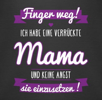 Shirtracer Shirtbody Ich habe eine verrückte Mama lila Sprüche Baby