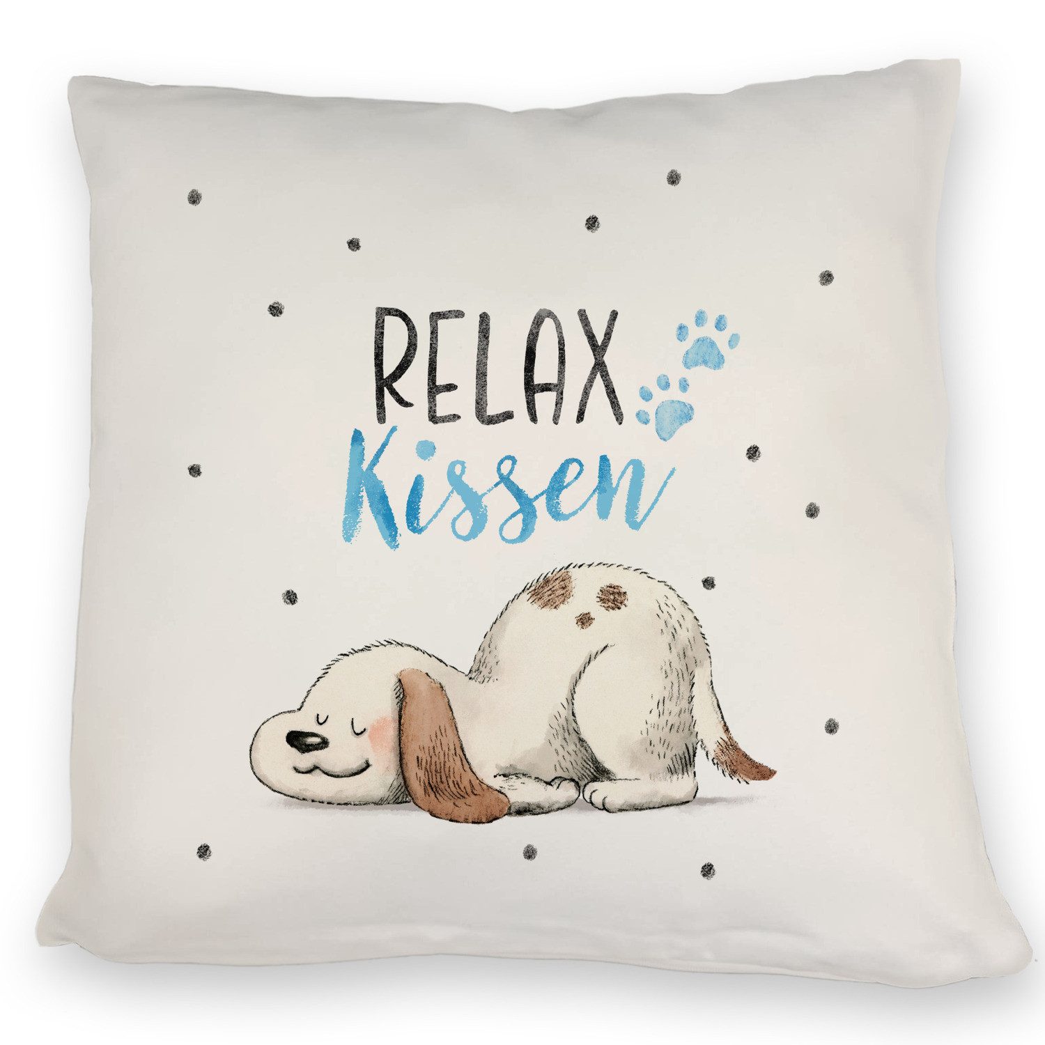 Dekokissen Relaxter Hund Kissen mit Spruch Relax Kissen