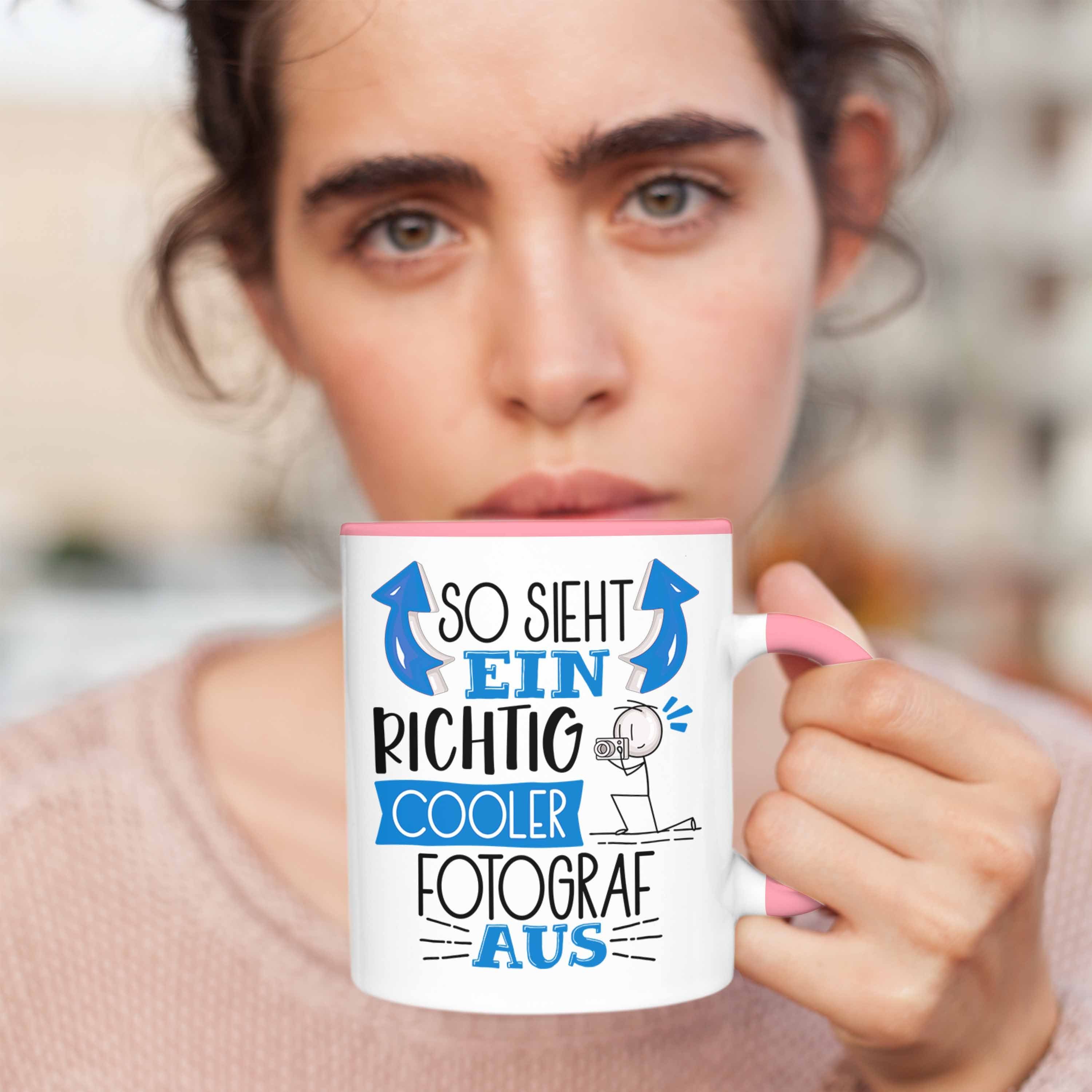 Trendation Tasse Fotograf Tasse RIchtig Cooler Fotograf Ein So Gesch Rosa Geschenk Aus Sieht